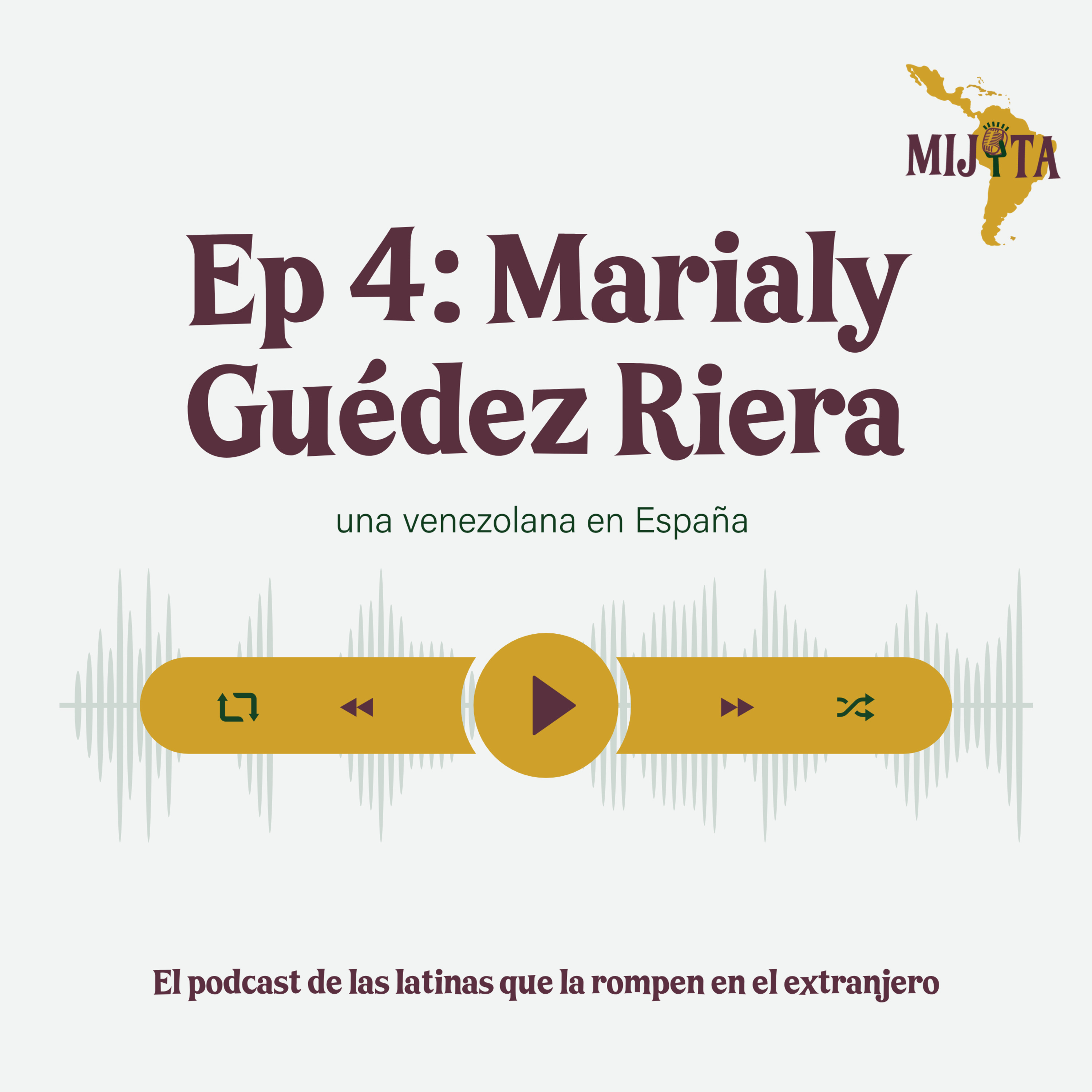T1E4: Marialy Guédez Riera, una venezolana en España episode artwork