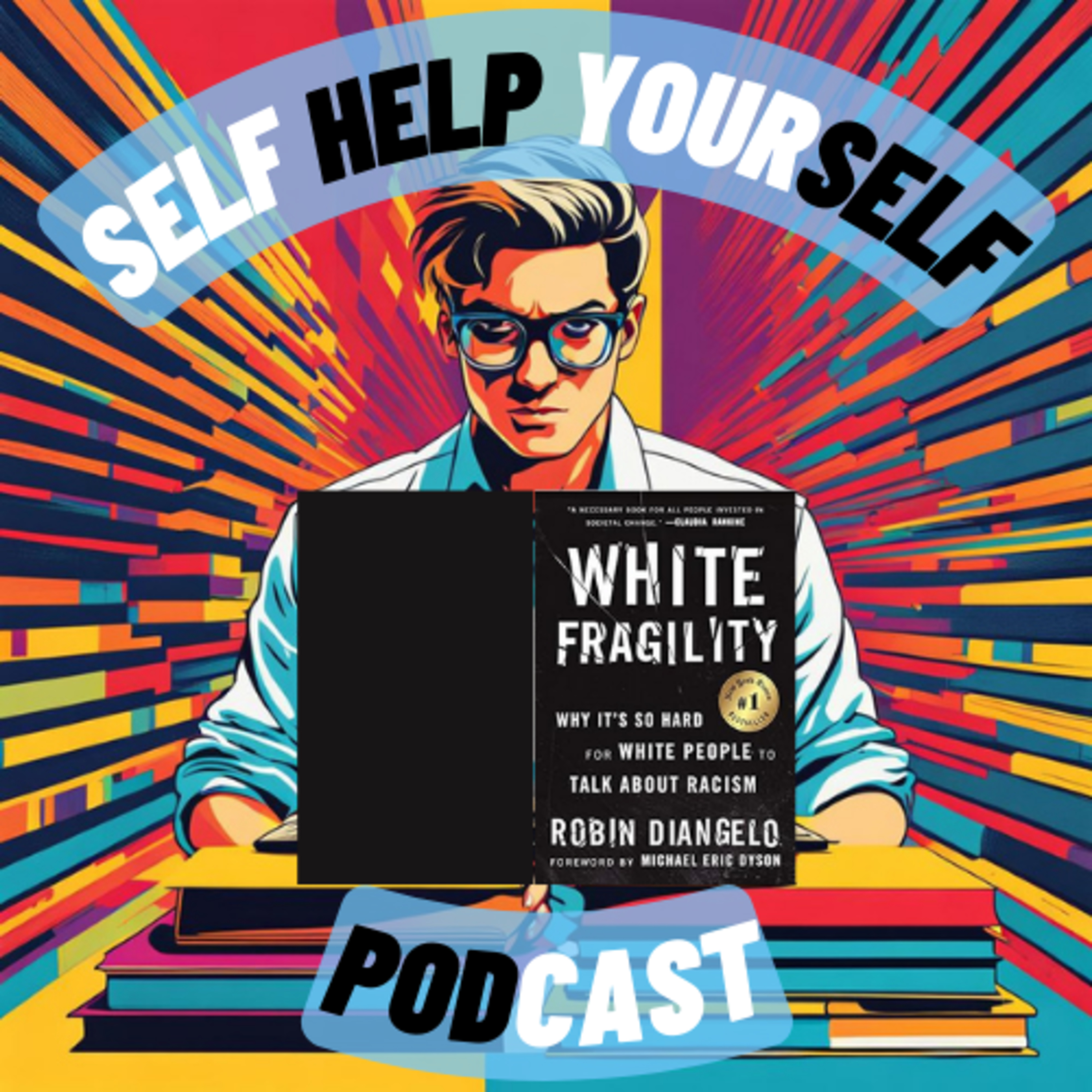Episode 5 - White Fragility episode artwork