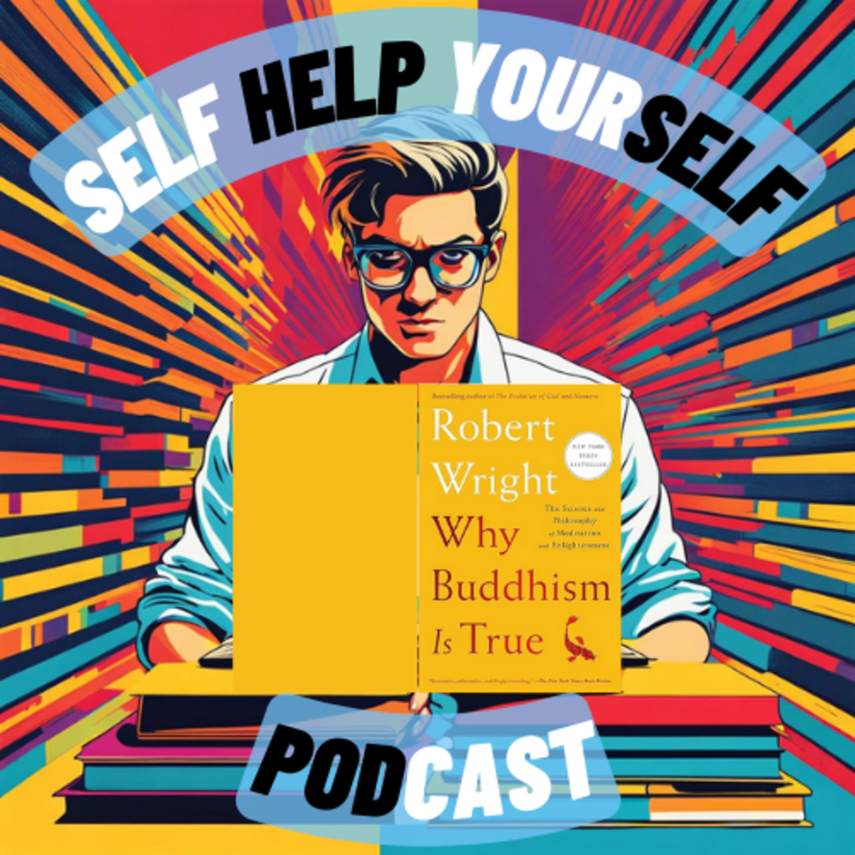 Episode 6 - Why Buddhism Is True episode artwork