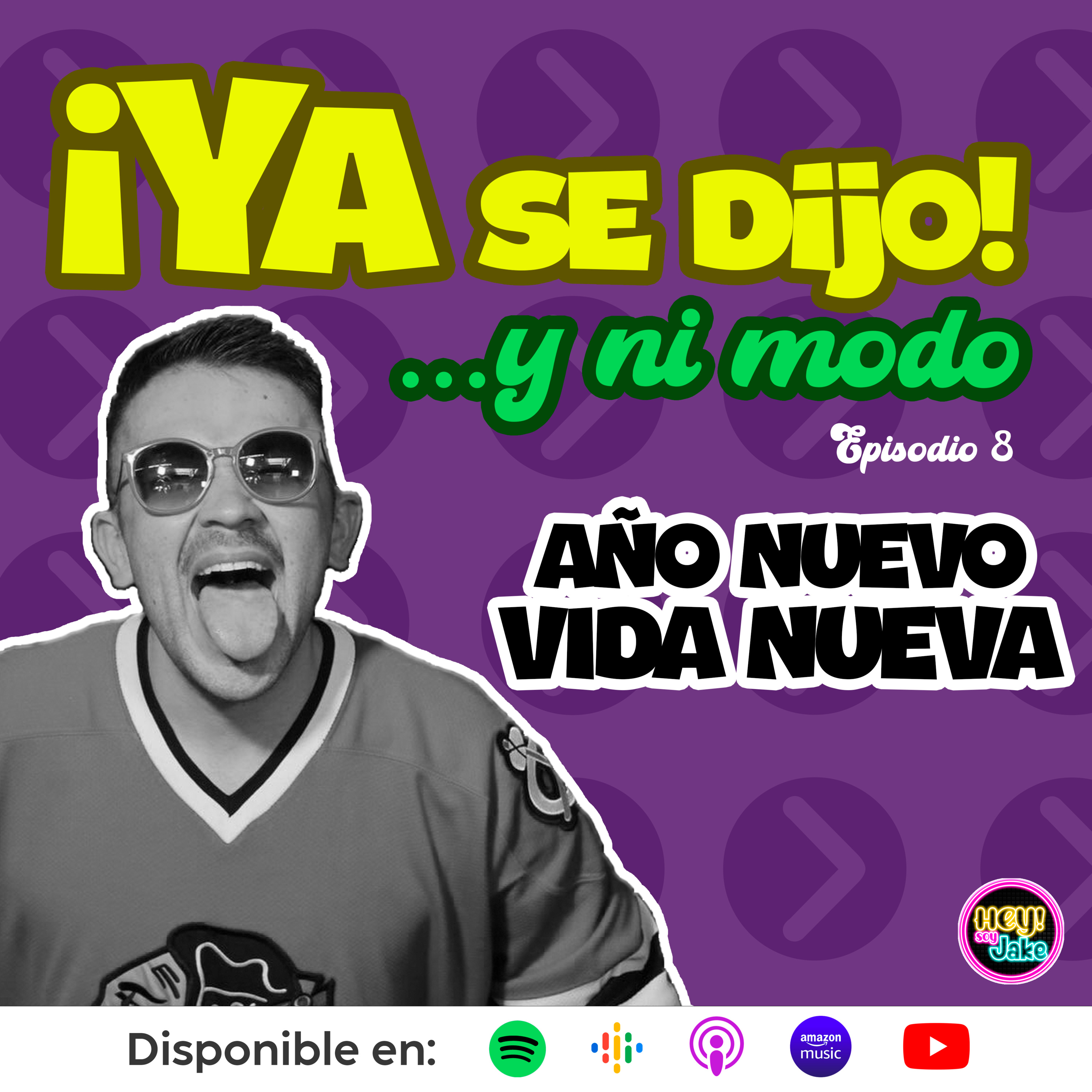 Año nuevo, vida nueva - Episodio 8 episode artwork