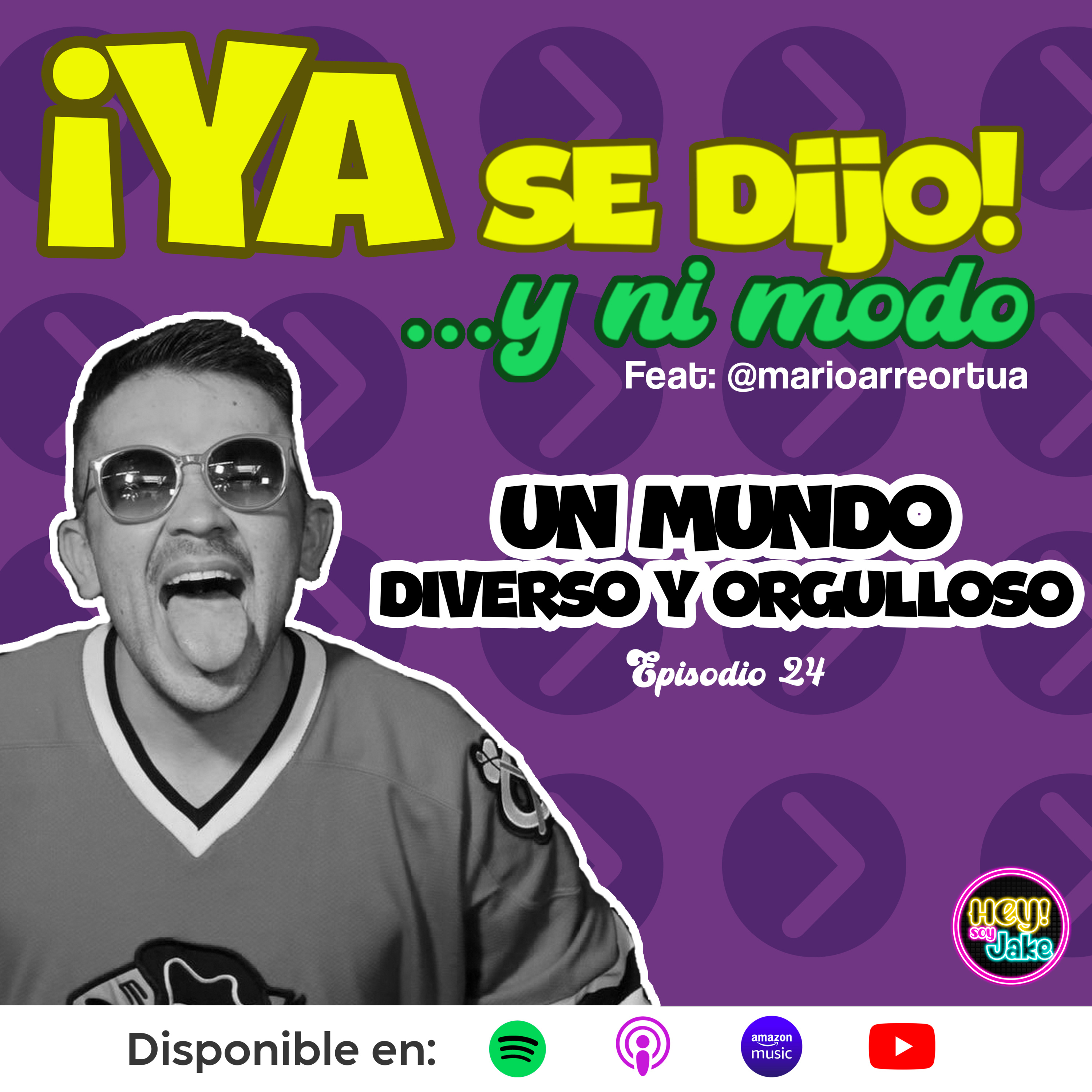 Un mundo diverso y orgulloso - Episodio 24 episode artwork