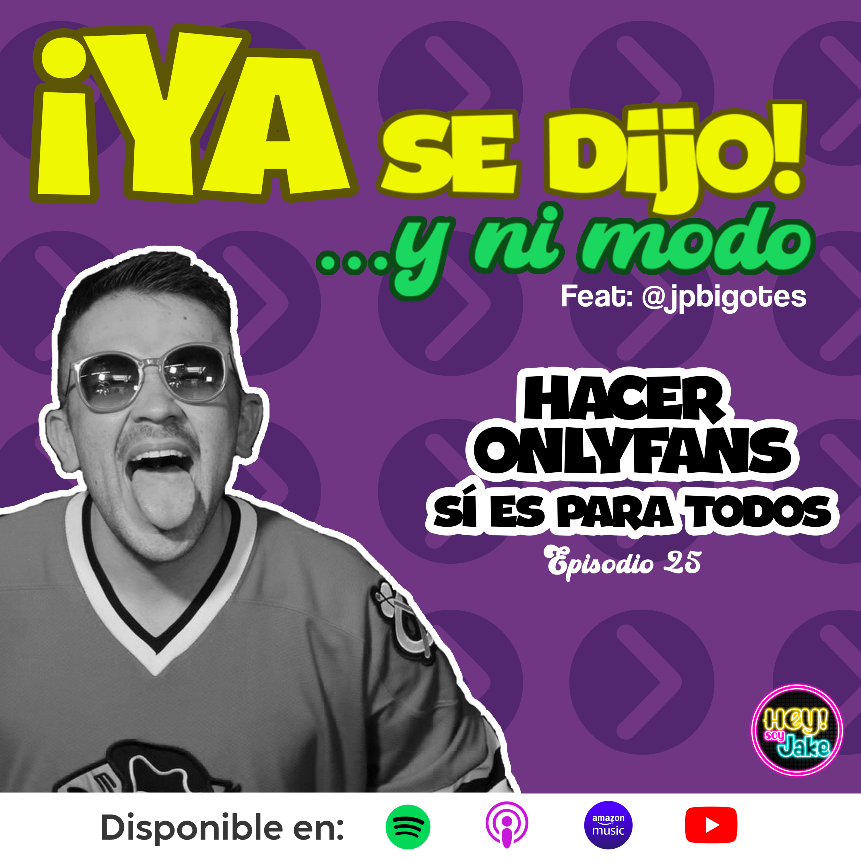 Hacer OnlyFans sí es para todos - Episodio 25 episode artwork