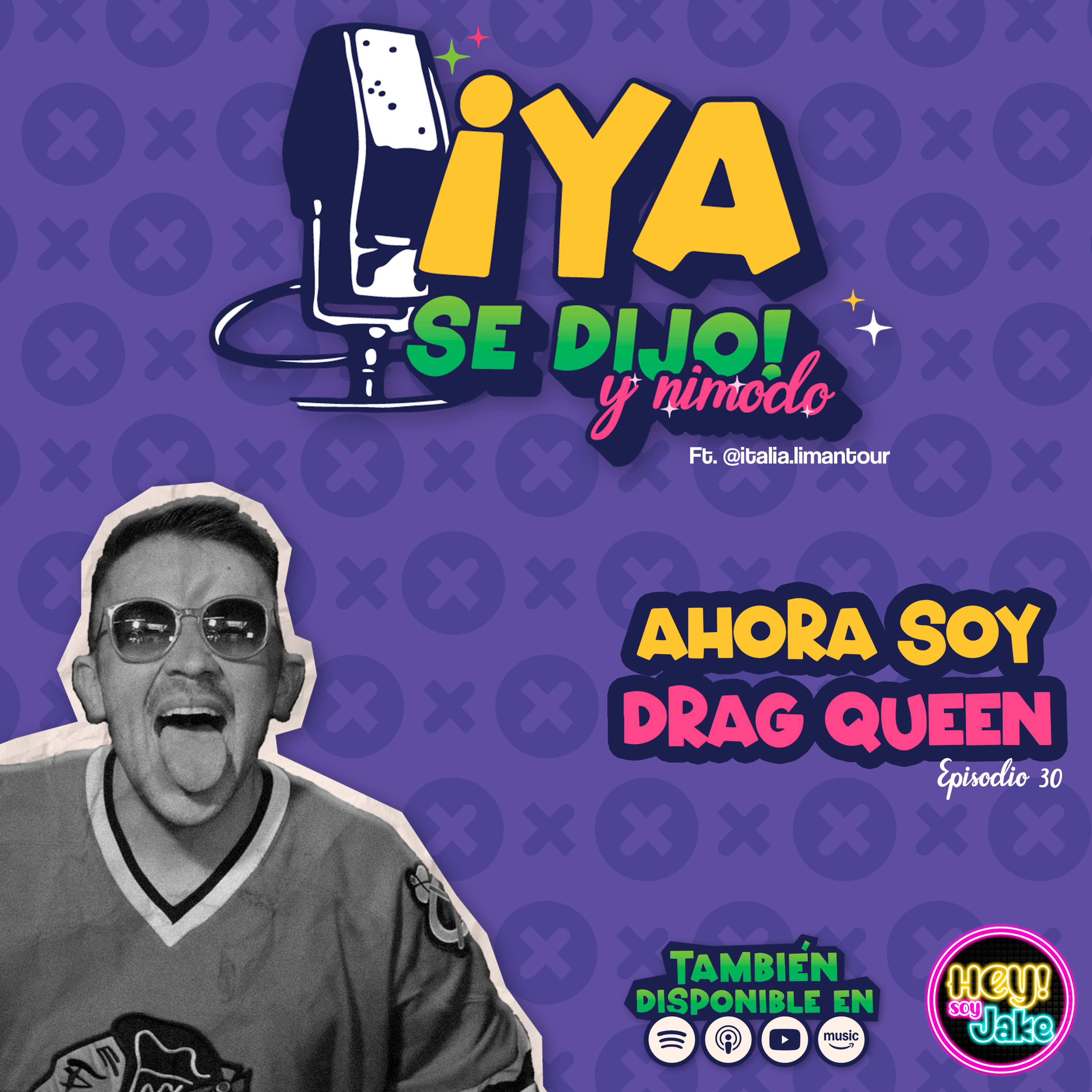 Ahora soy Drag Queen - Episodio 30 episode artwork