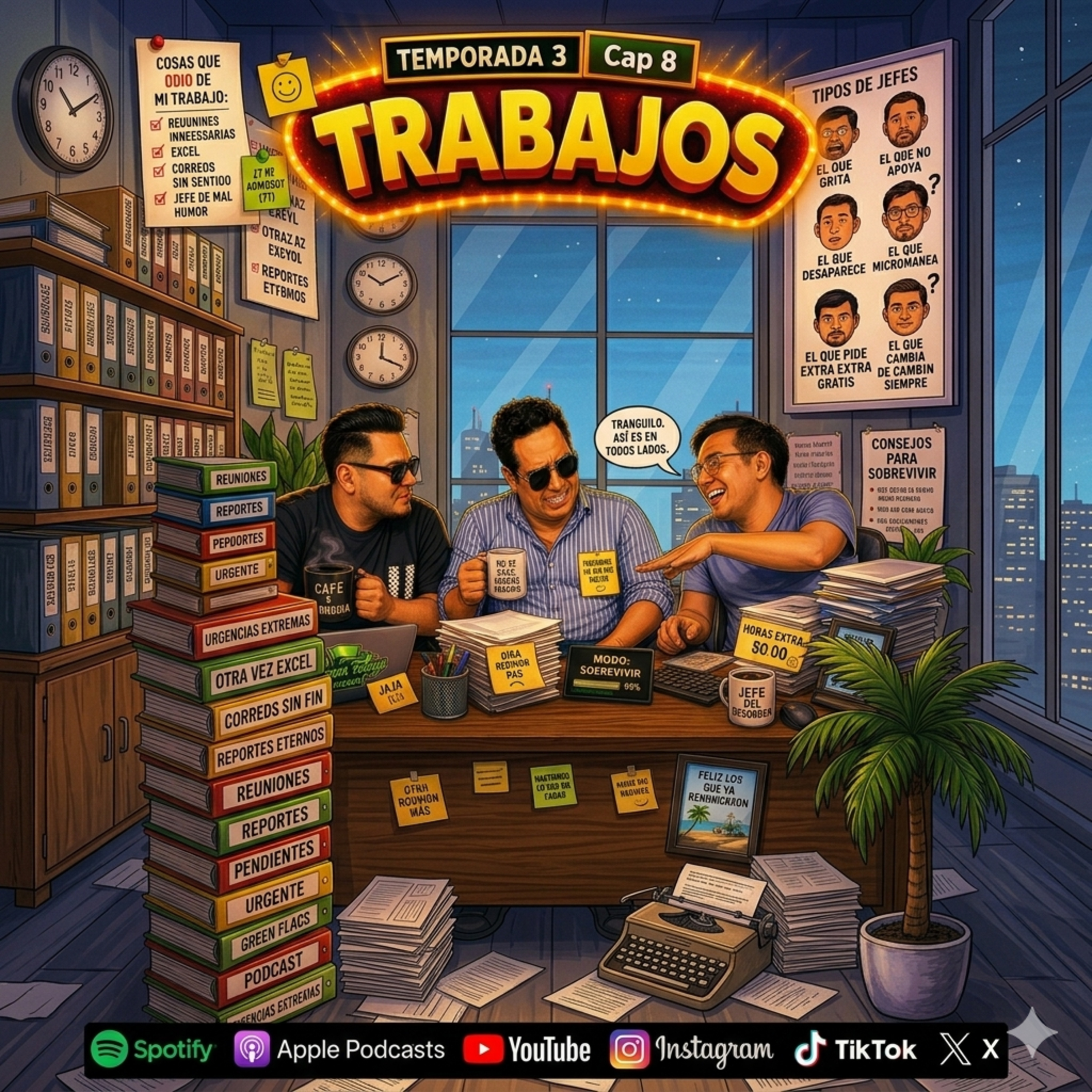 T3 Cap 8 - 💼 Trabajos: Green Flags, Red Flags y Jefes Tóxicos | T3 😂 episode artwork