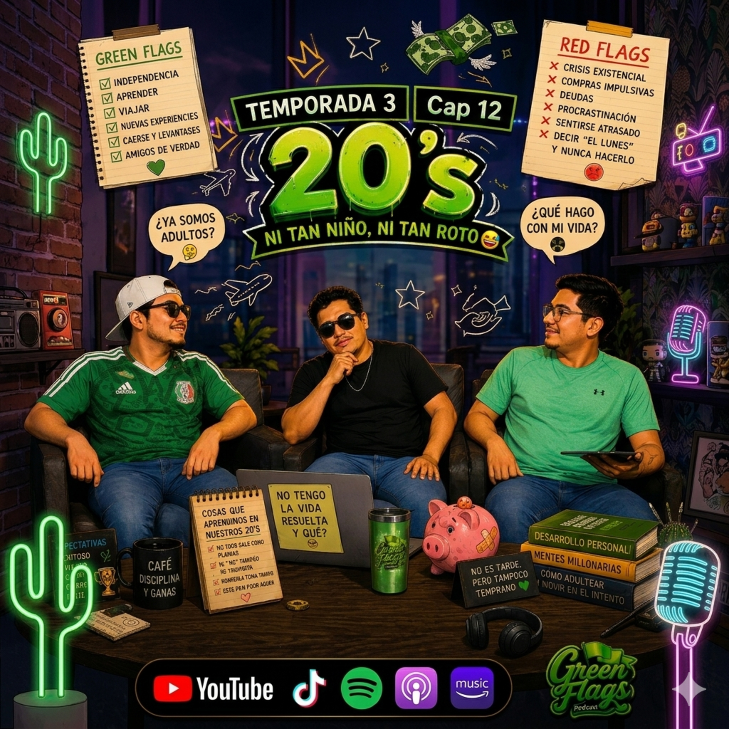 T3 Cap 12- 😵‍💫 Tener 20’s: Crisis, Green Flags y Sobrevivir a la Vida episode artwork