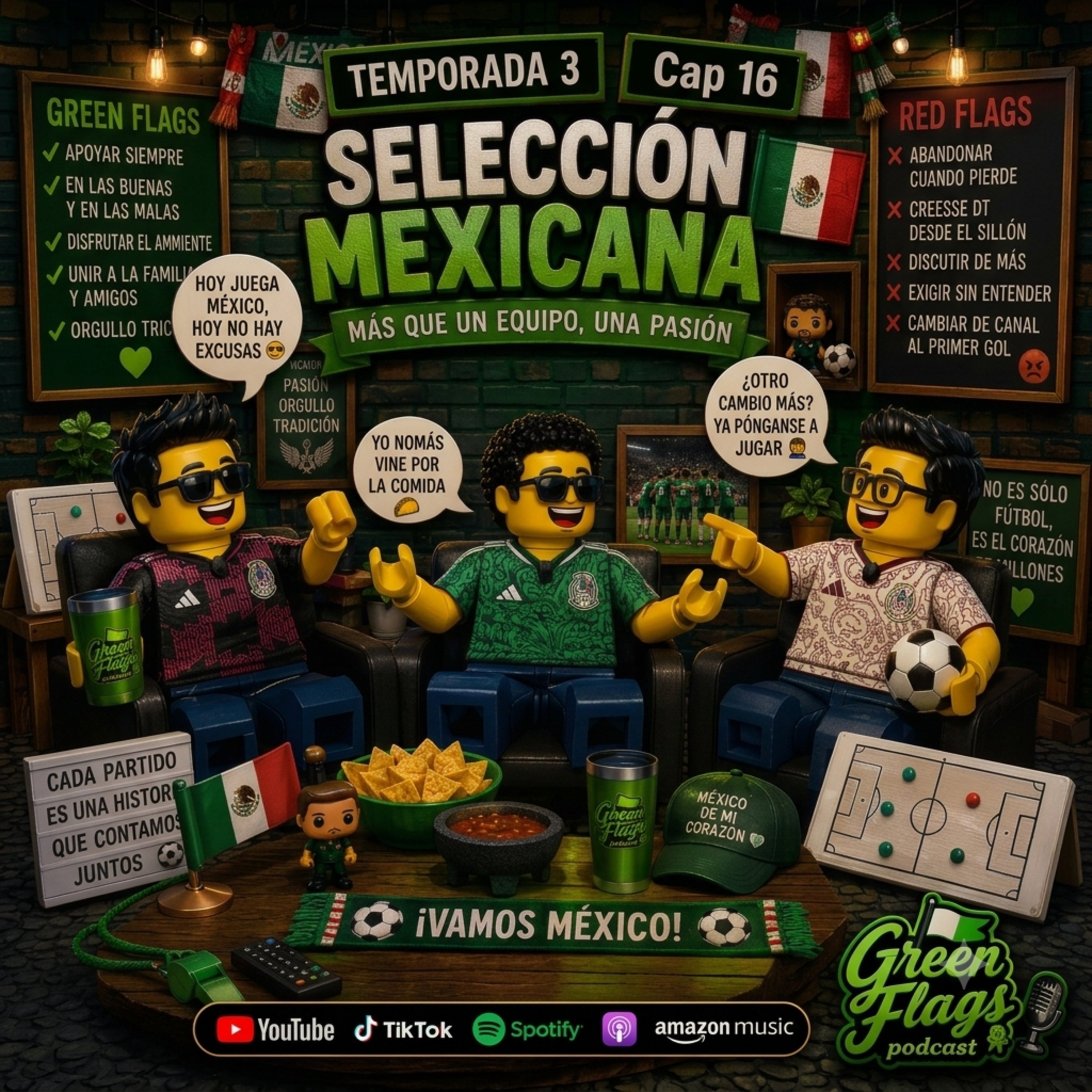 T3 Cap 16 - 🇲🇽 Selección Mexicana: Green Flags, Red Flags y la Pasión ⚽😂 episode artwork