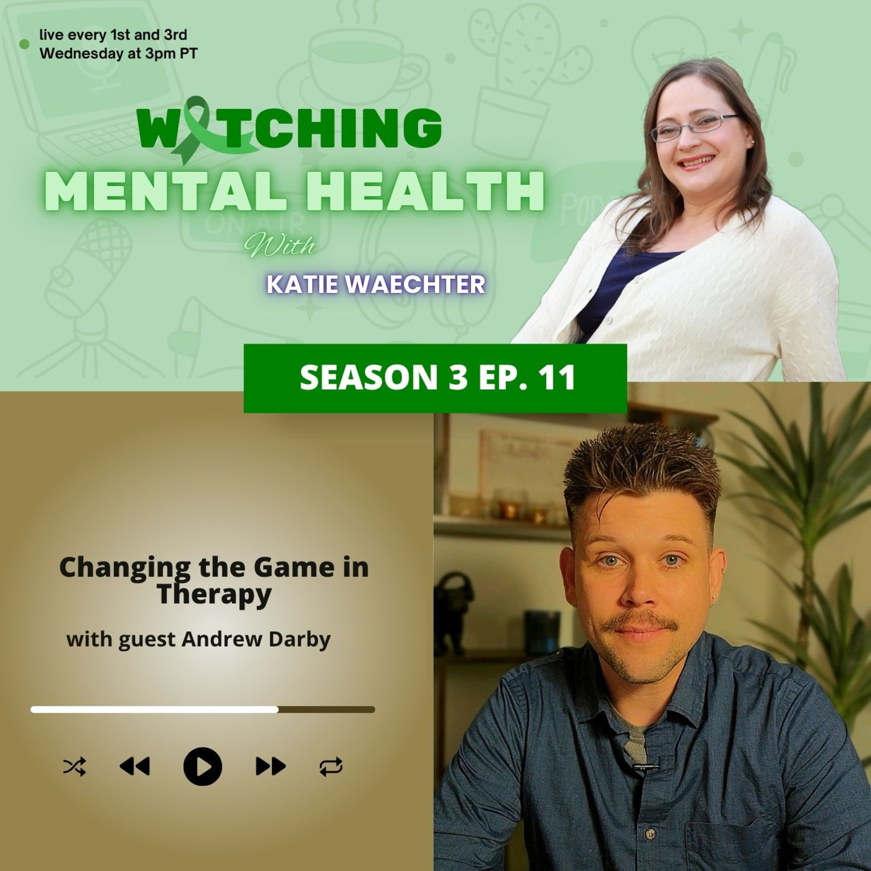 WMH Season 3 Ep 11: Changing the Game in Therapy