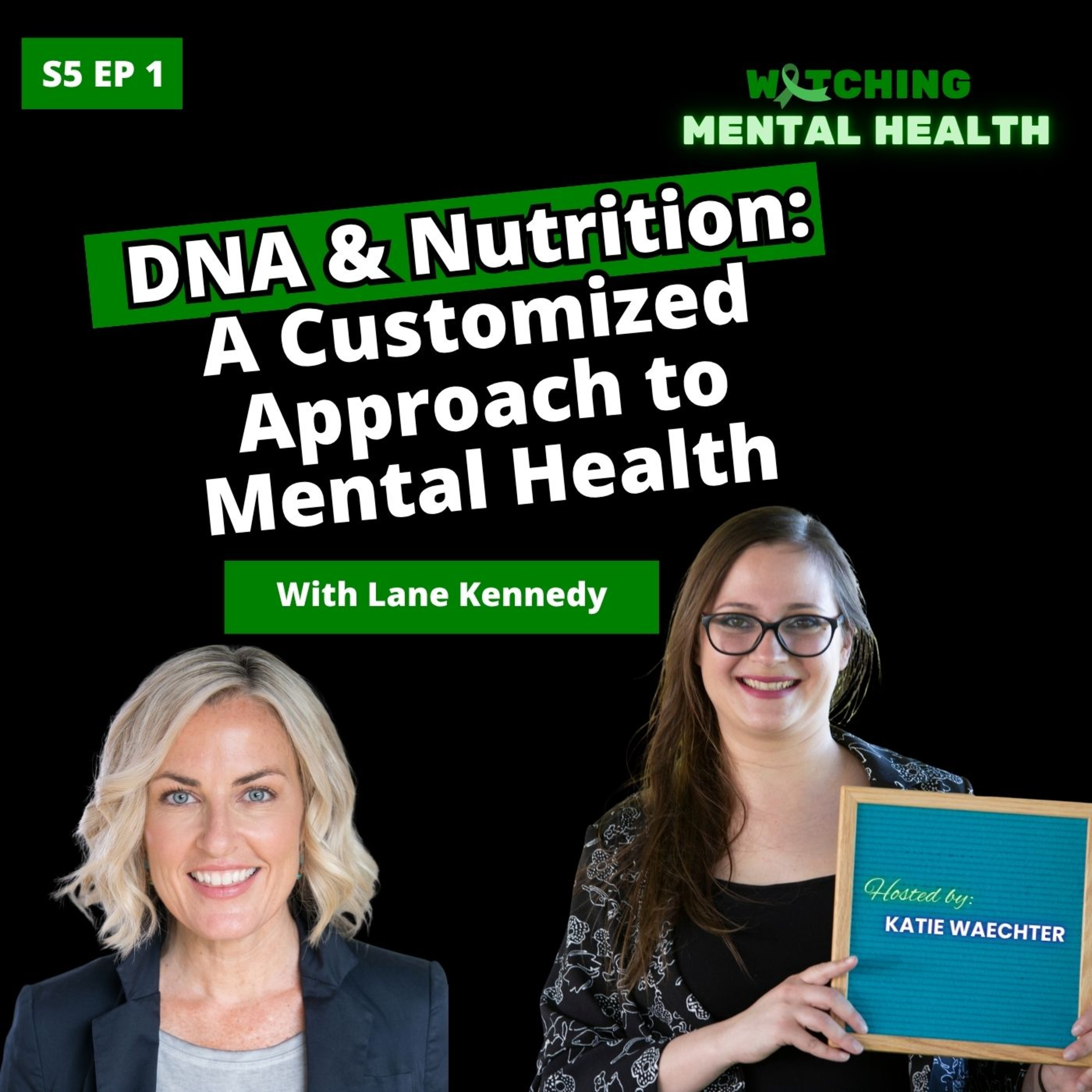 WMH Season 5 Ep 1: DNA and Nutrition: A Customized Approach to Mental Health