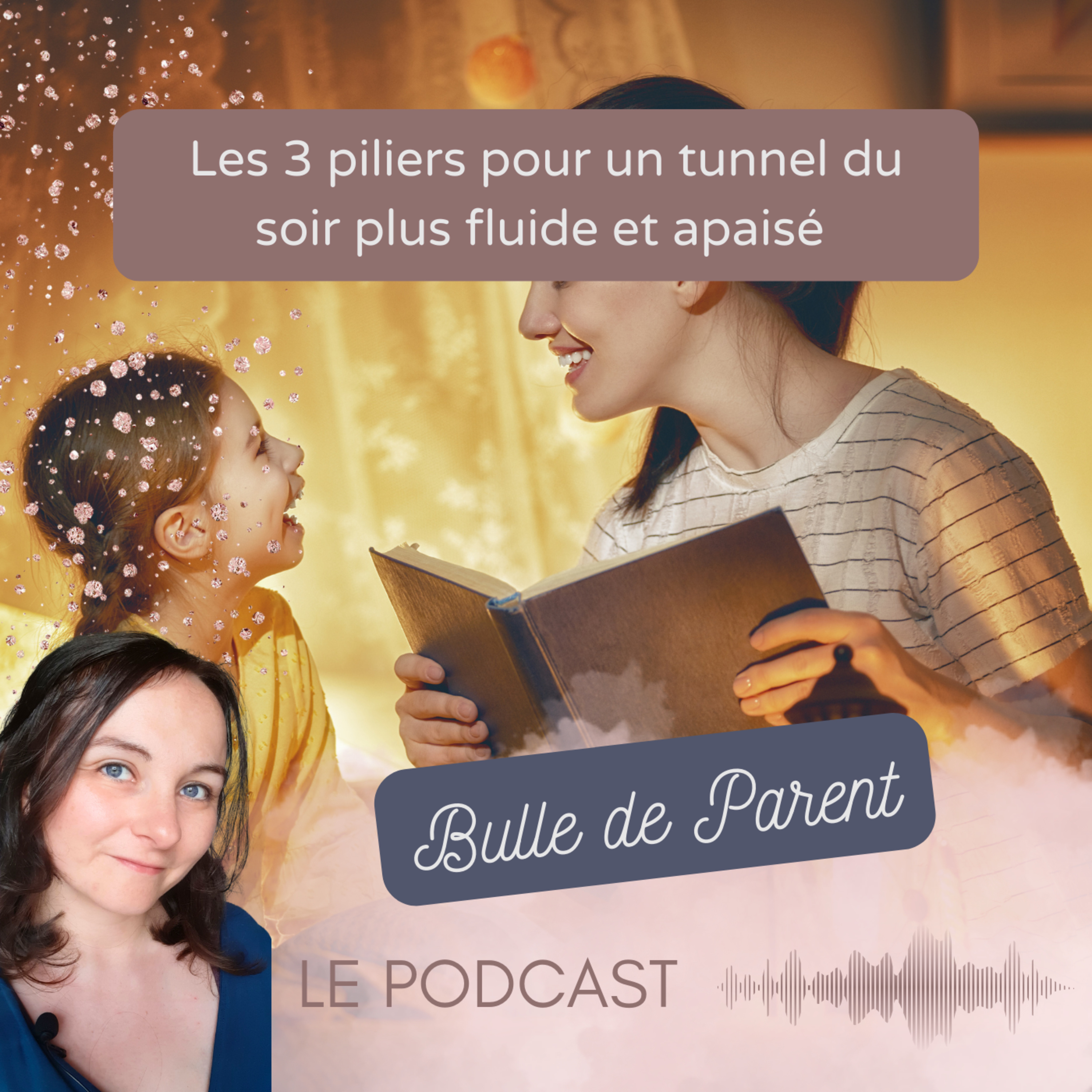 Les 3 piliers pour un tunnel du soir plus fluide et apaisé  episode artwork
