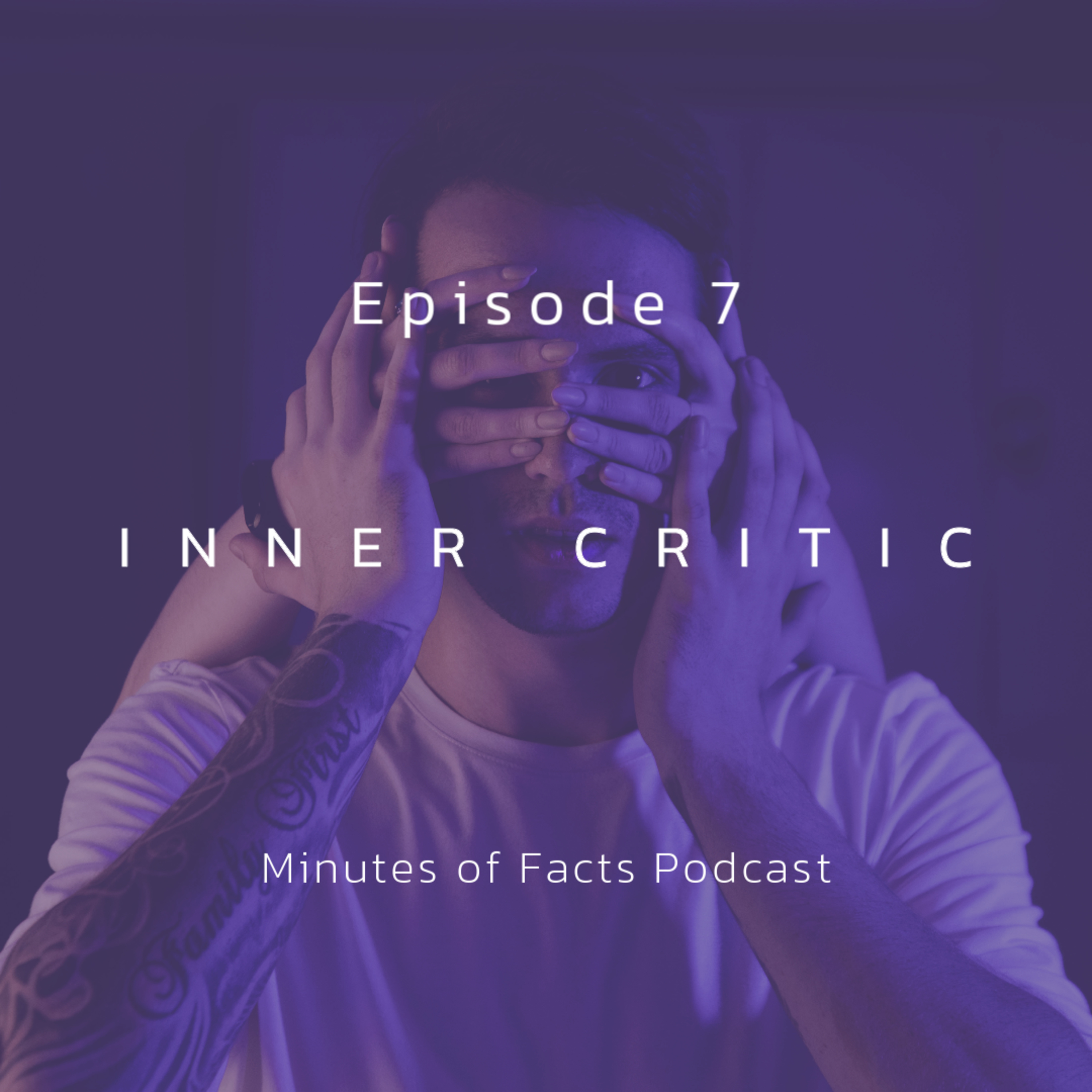 How to Manage your Inner Critic (Episode 7) episode artwork