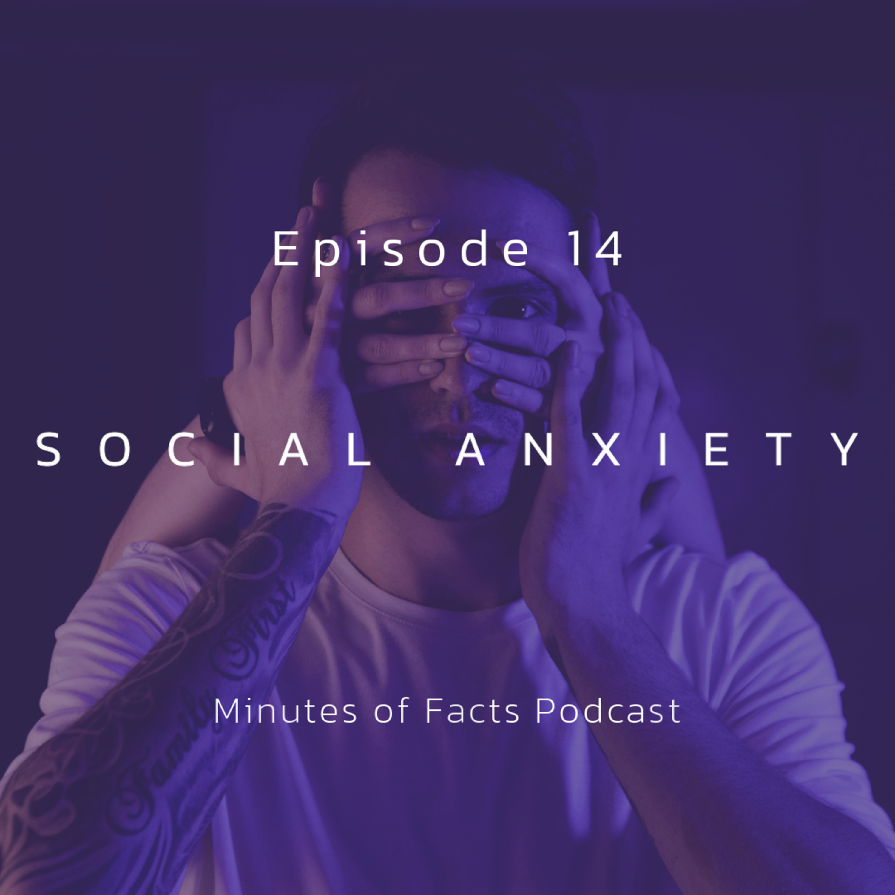 How to Deal with Social Anxiety (Episode 14) episode artwork