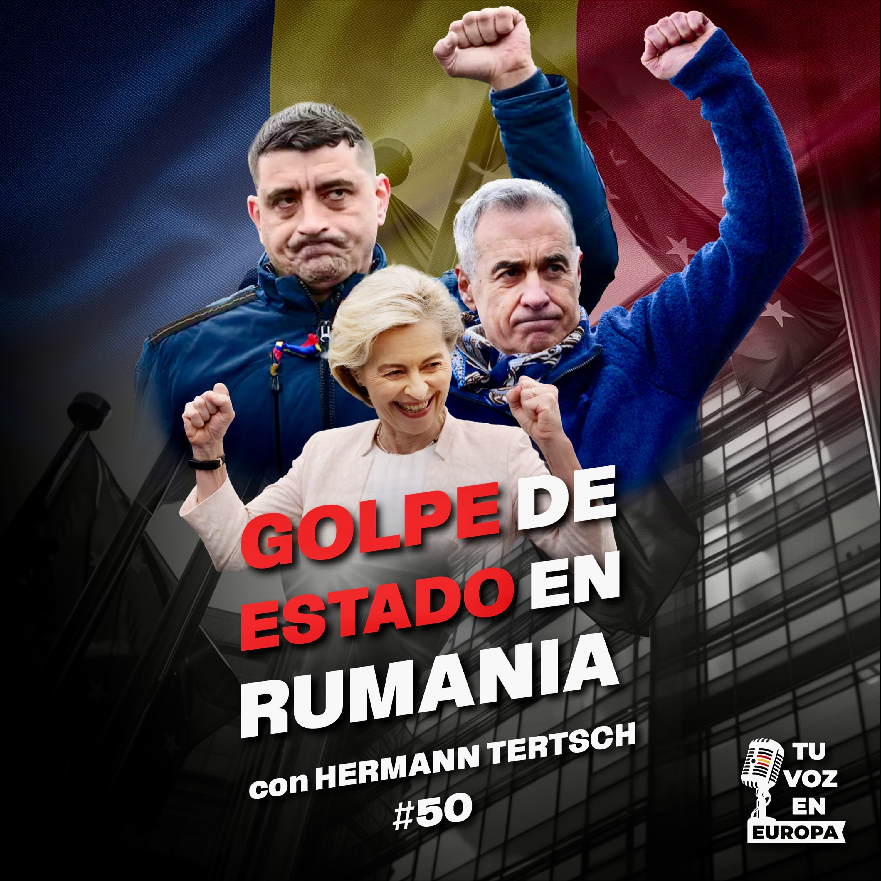 Golpe de estado en Rumania | TU VOZ EN EUROPA | #50 con HERMANN TERTSCH episode artwork