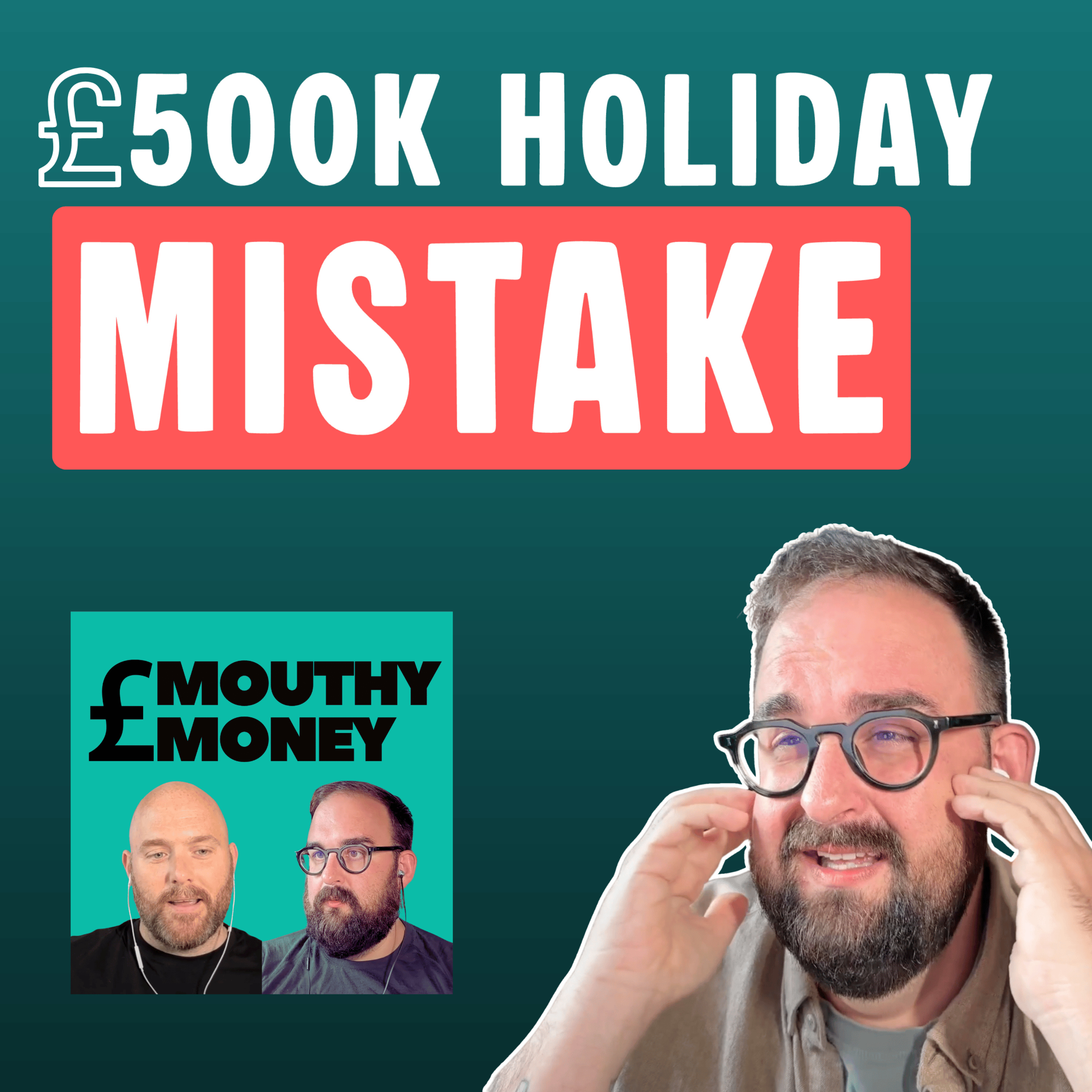 Is Your Summer Holiday Costing You £500,000? episode artwork