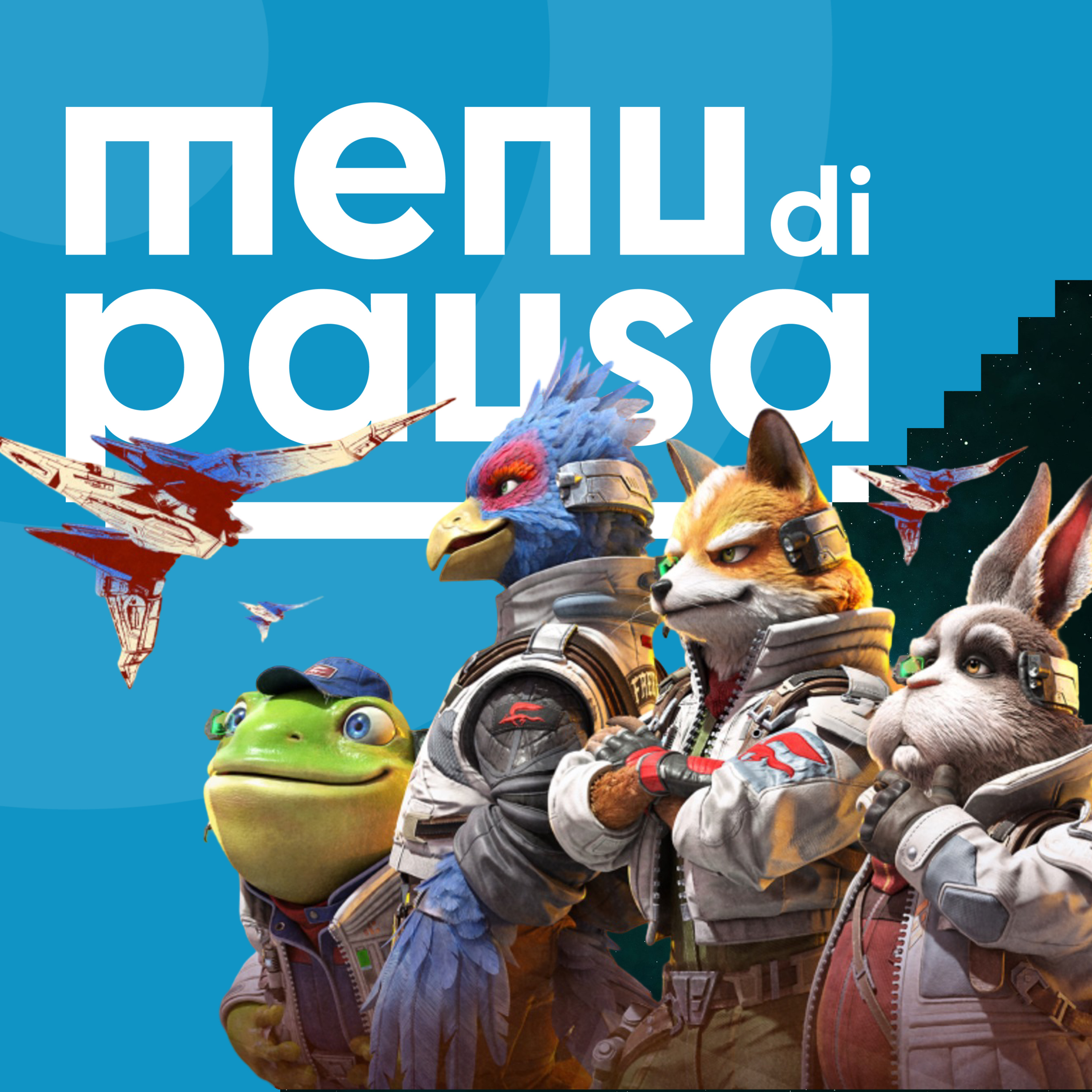 Il remake di Star Fox 64 su Switch 2, un po’ di altre cose della settimana - Episodio 80 episode artwork