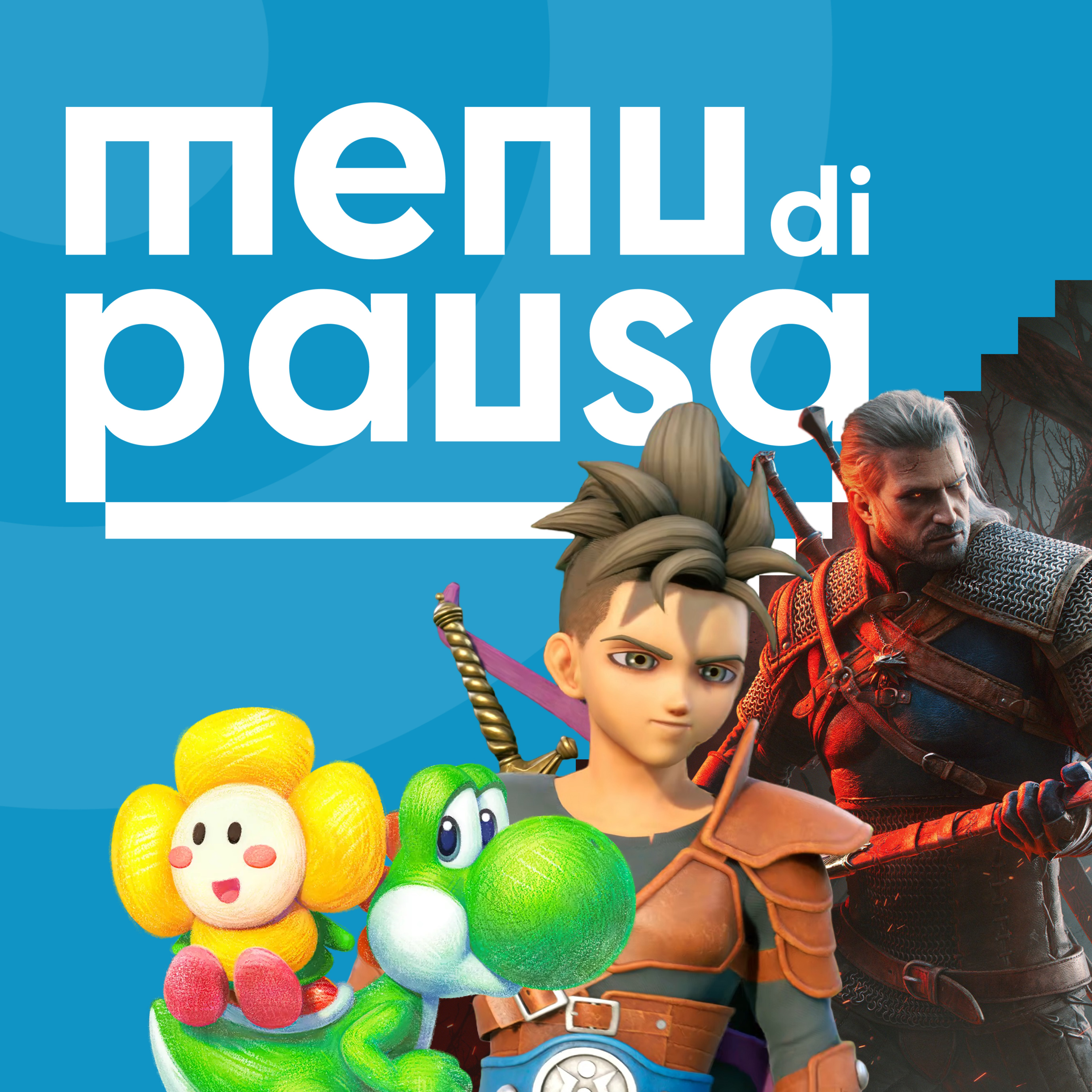 Com'è Yoshi, la nuova espansione di The Witcher 3, Dragon Quest XII - Episodio 83 episode artwork