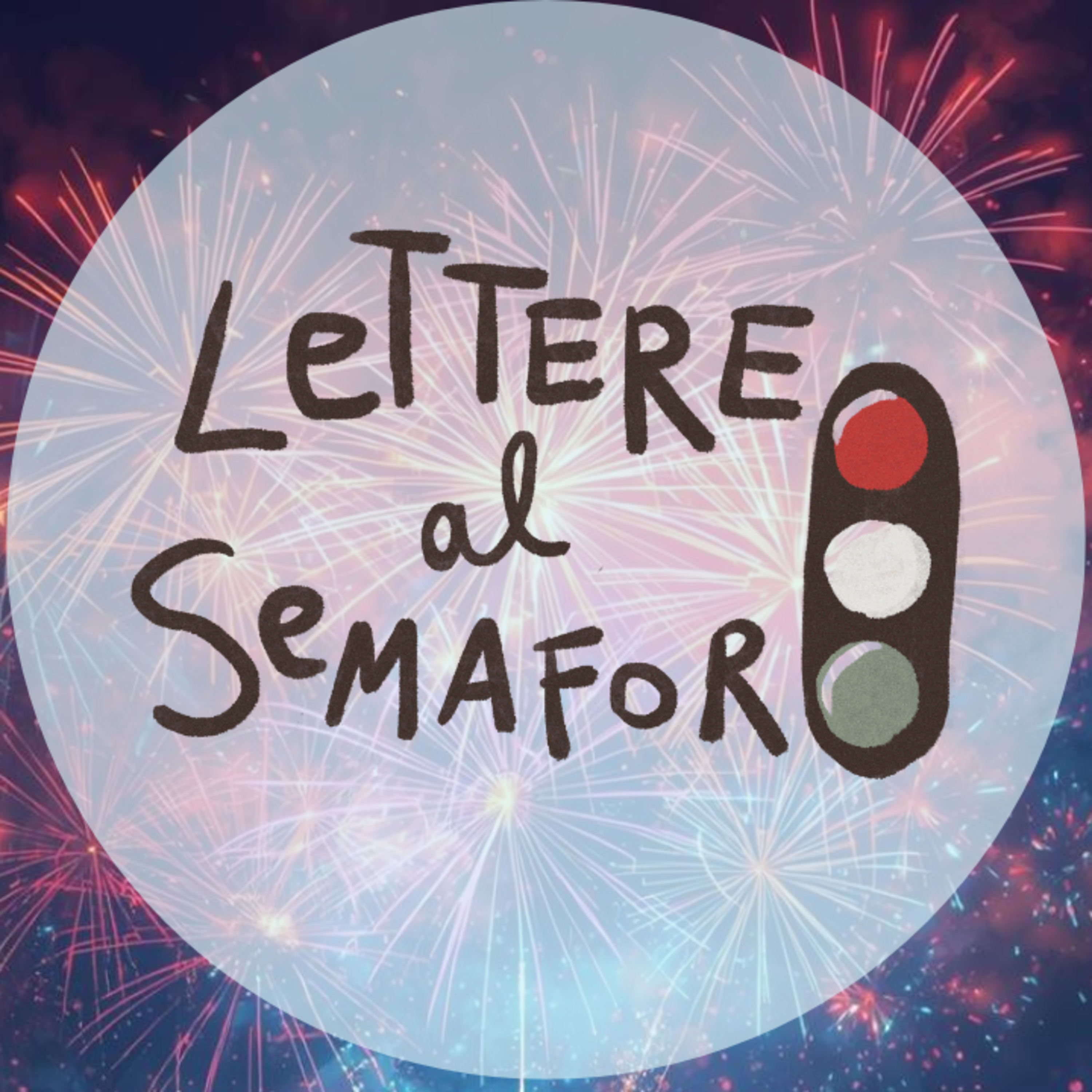 Buon 2026! 🎇 - Novità e Messaggi - Lettere al Semaforo