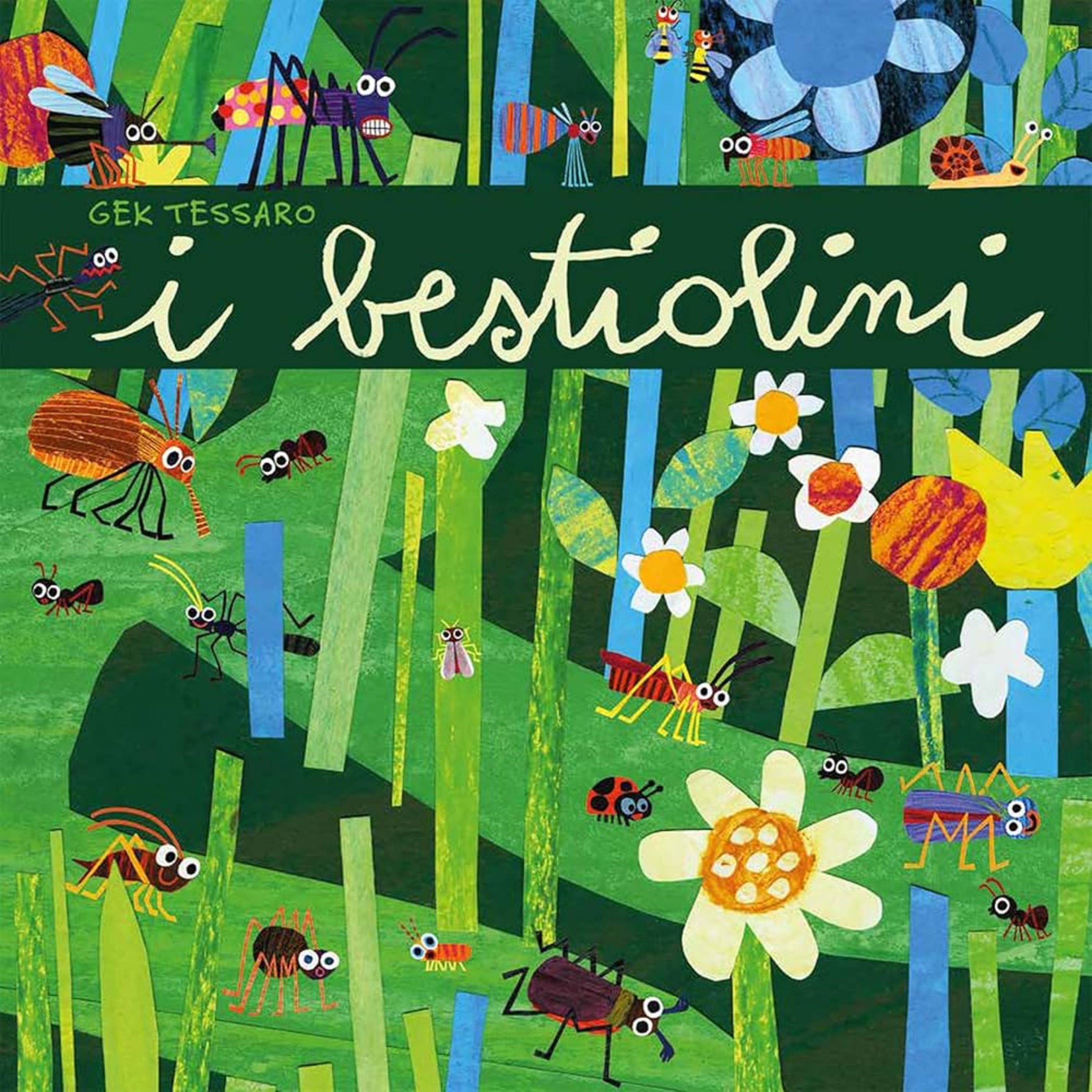 I bestiolini 🐞 di Gek Tessaro - I libri consigliati da Favole nel traffico