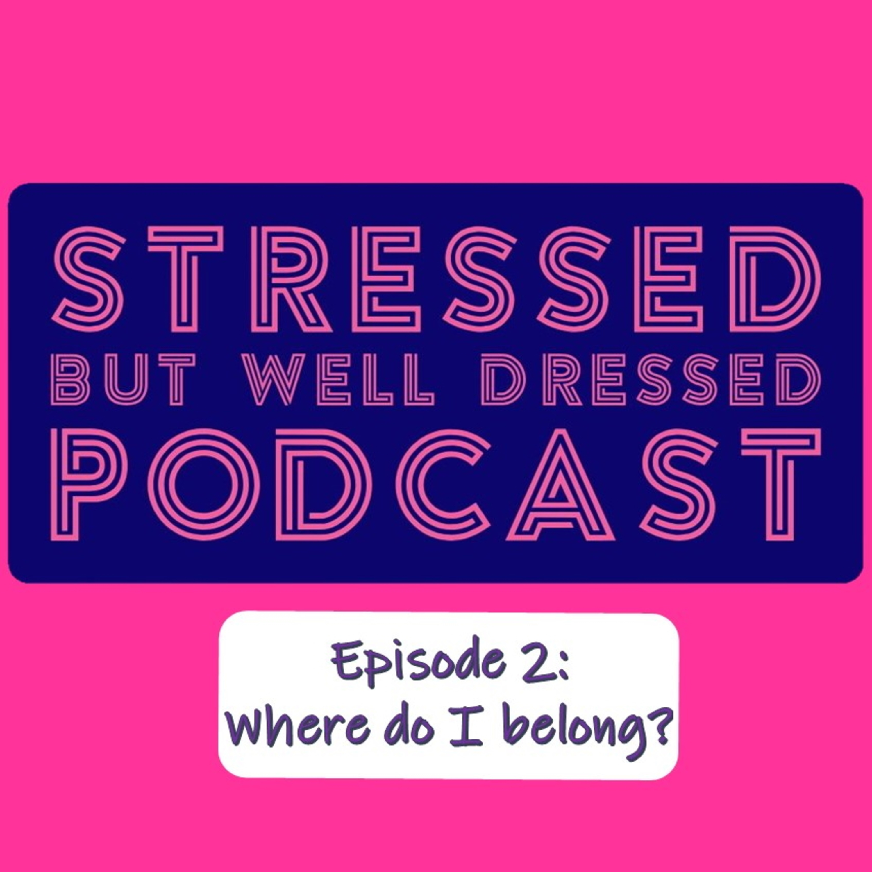 Stressed But Well Dressed hosted by Dahlia Stroud