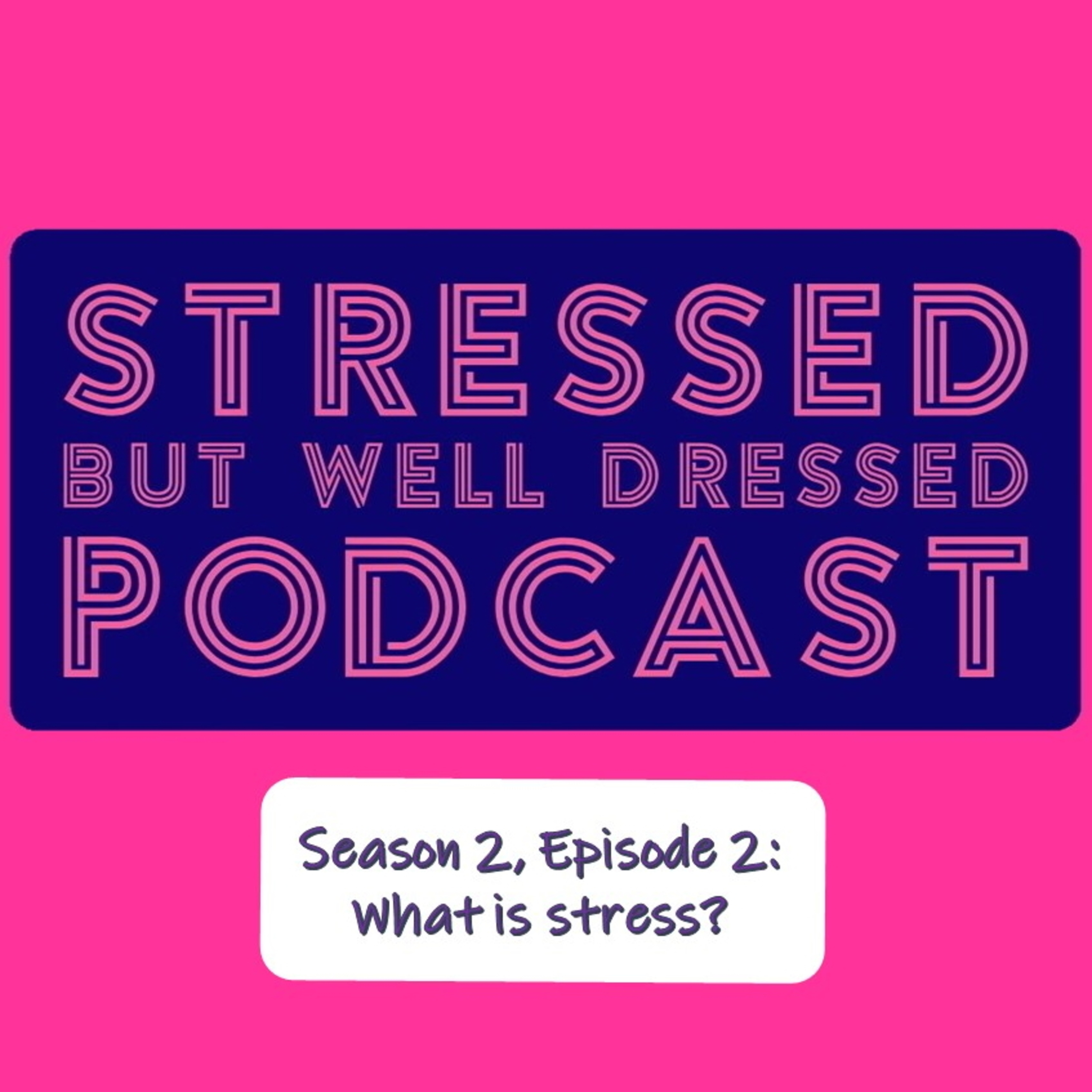 Stressed But Well Dressed hosted by Dahlia Stroud