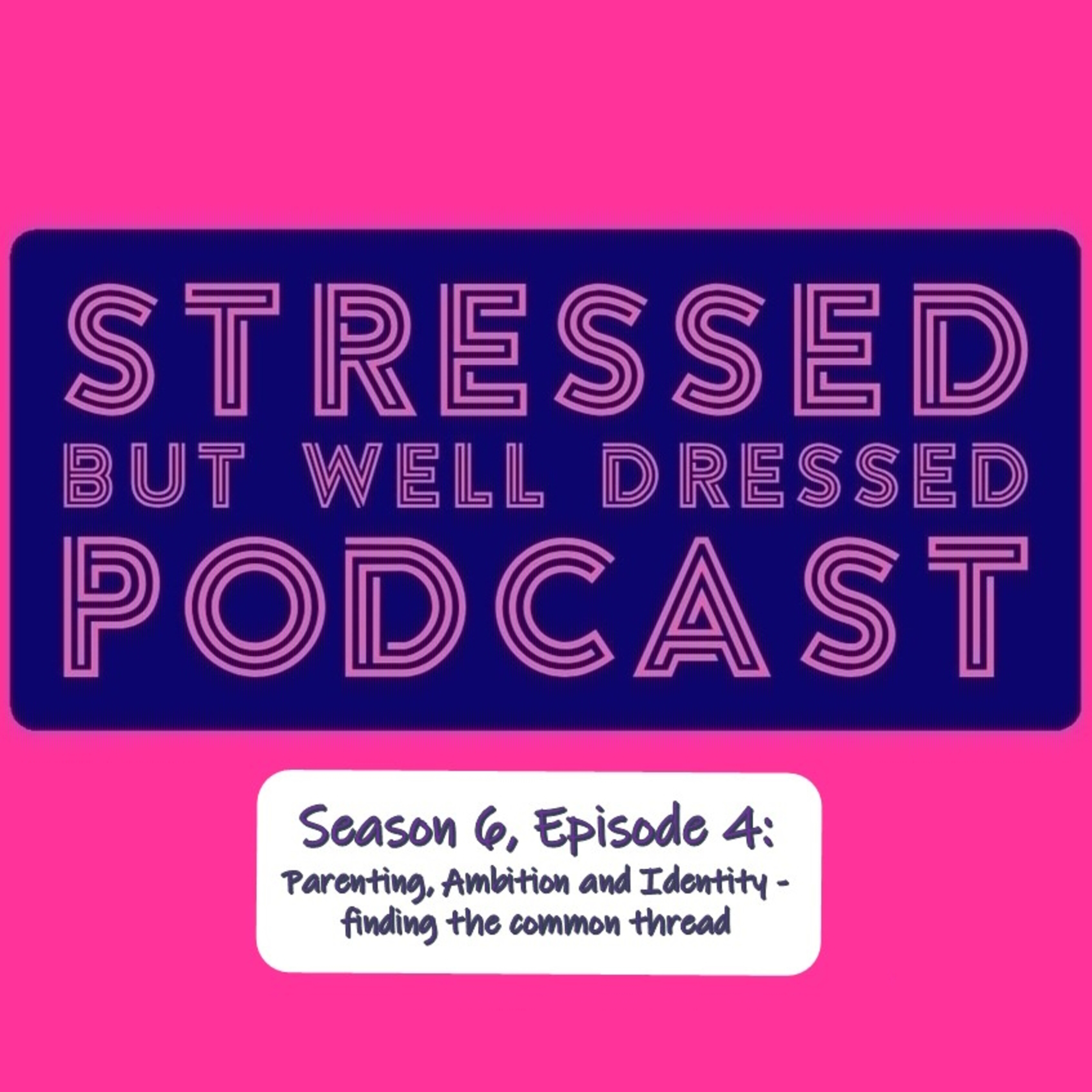 Stressed But Well Dressed hosted by Dahlia Stroud