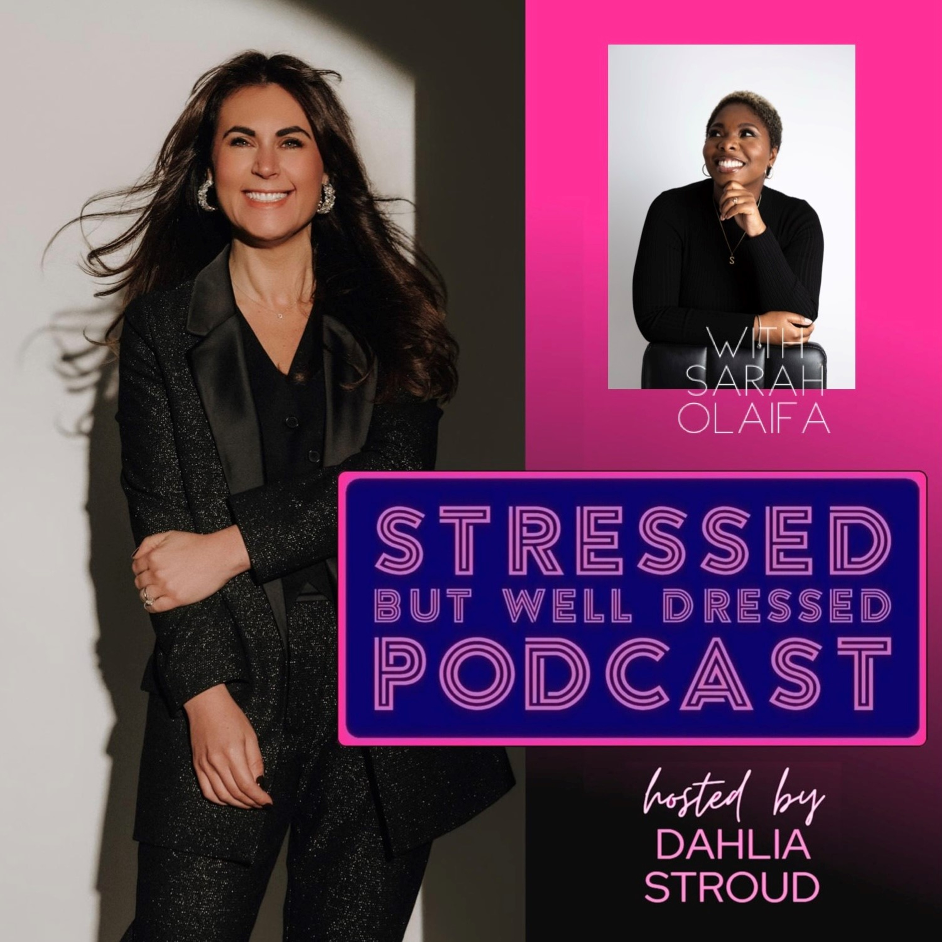 Stressed But Well Dressed hosted by Dahlia Stroud