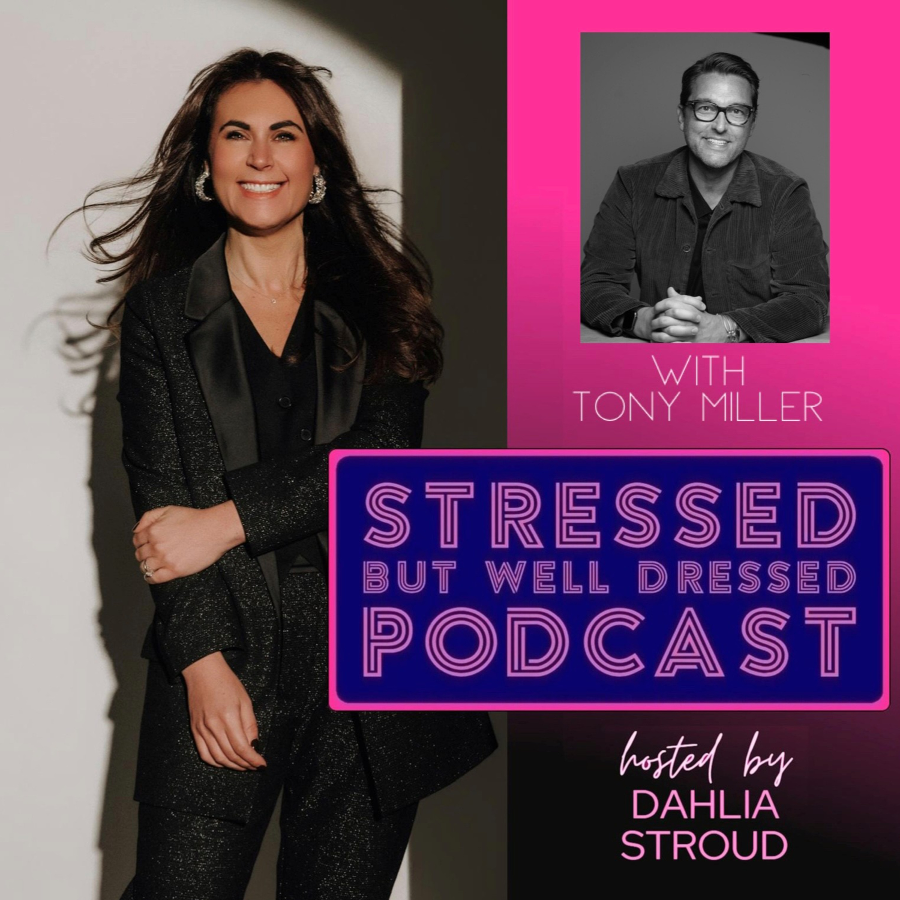 Stressed But Well Dressed hosted by Dahlia Stroud