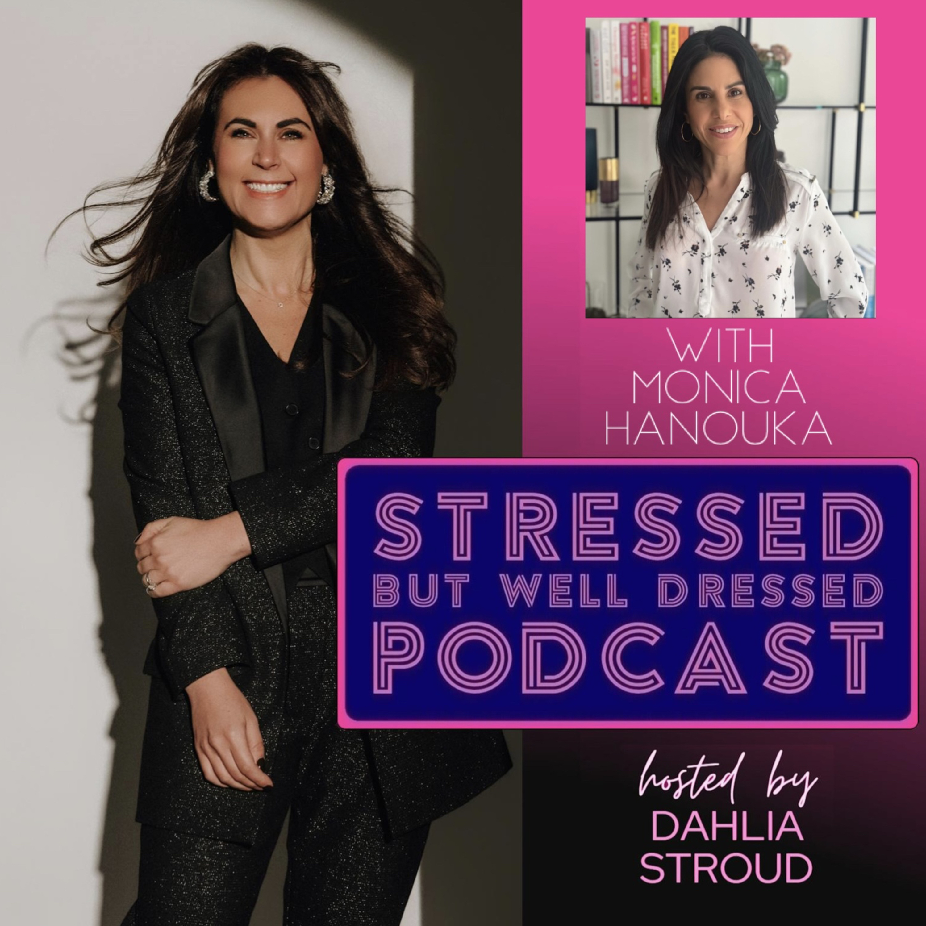 Season 10, Episode 2: Clothes, confidence and cortisol (with guest Monica Hanouka) episode artwork