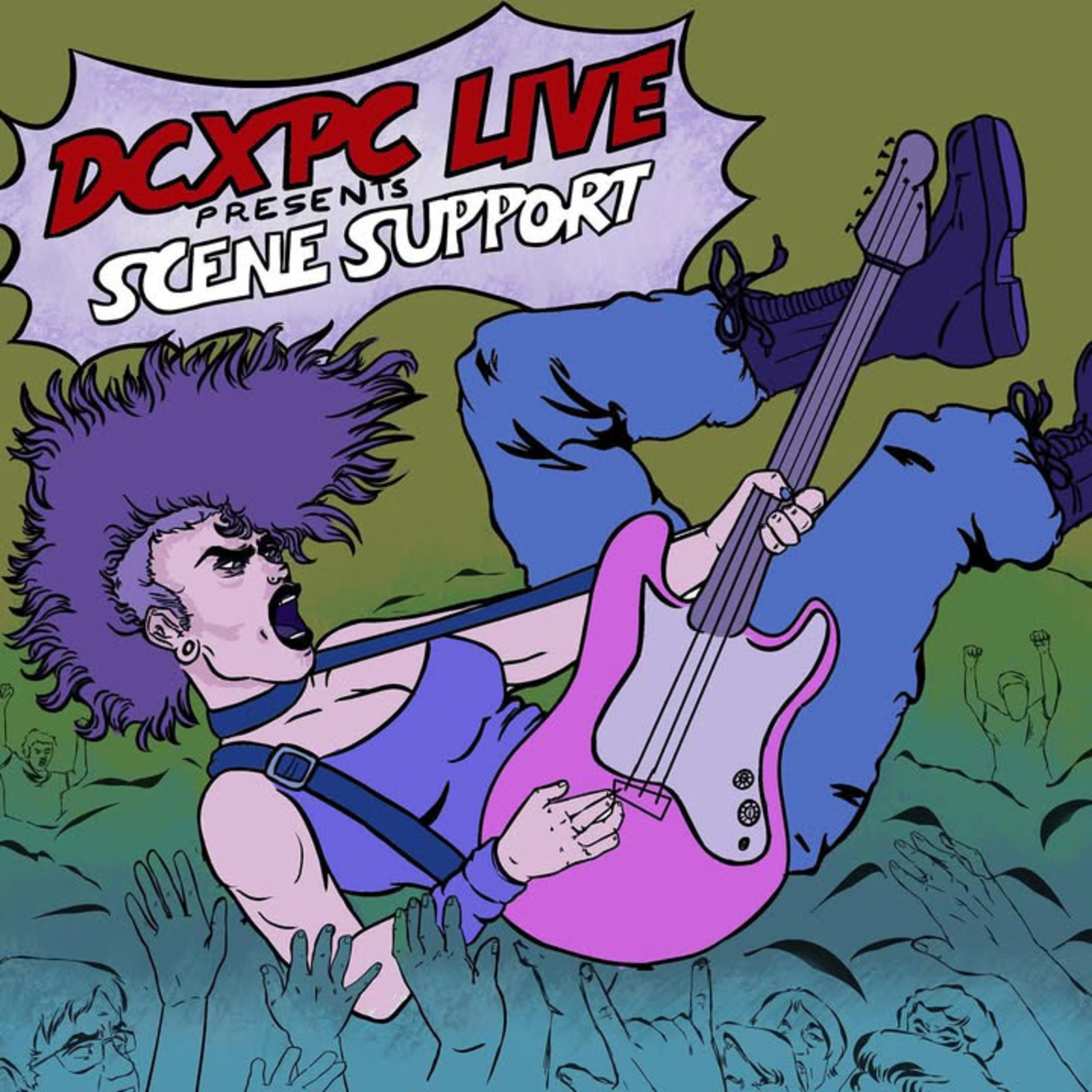 DCxPC Live Presents: Scene Support