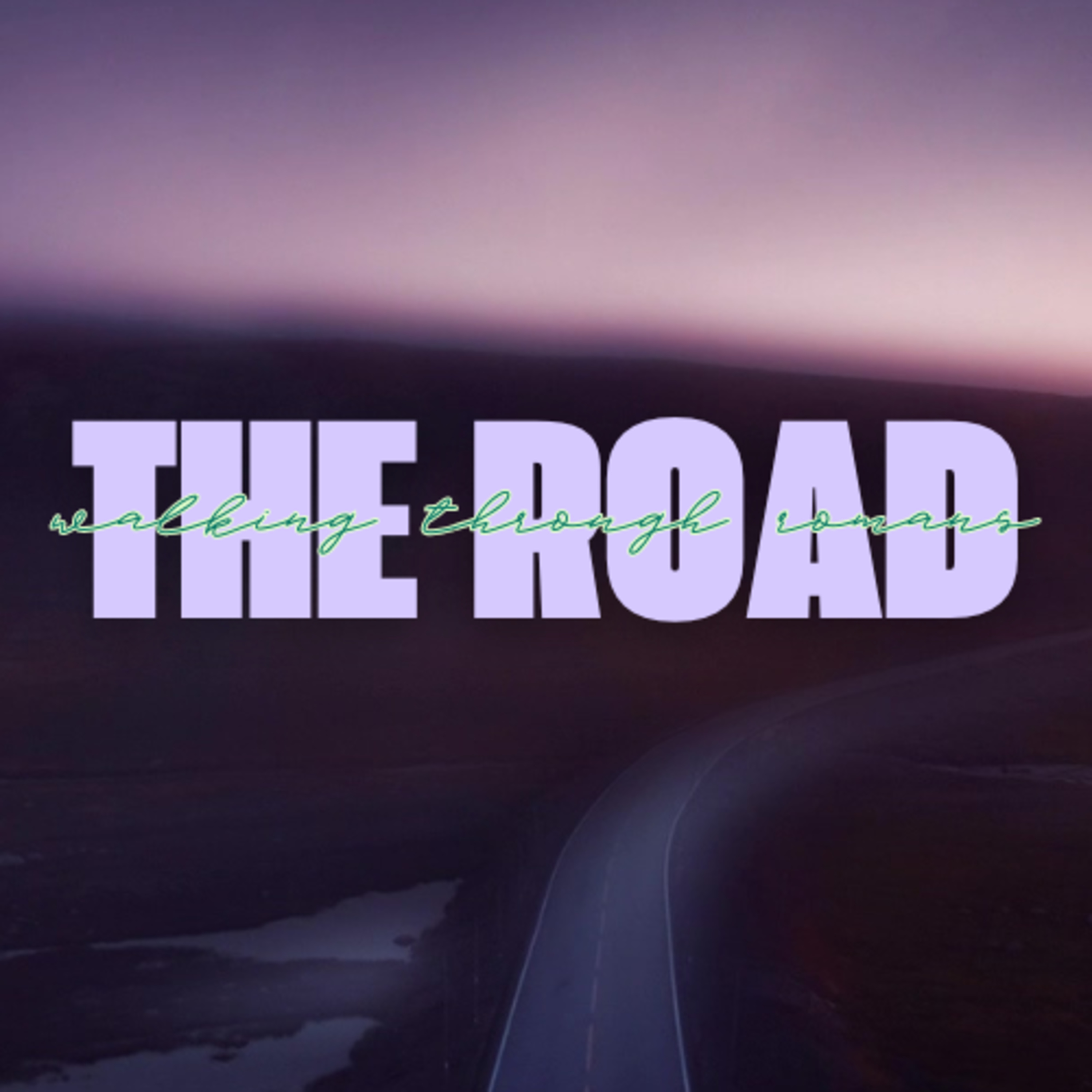 The Road- Week Two episode artwork