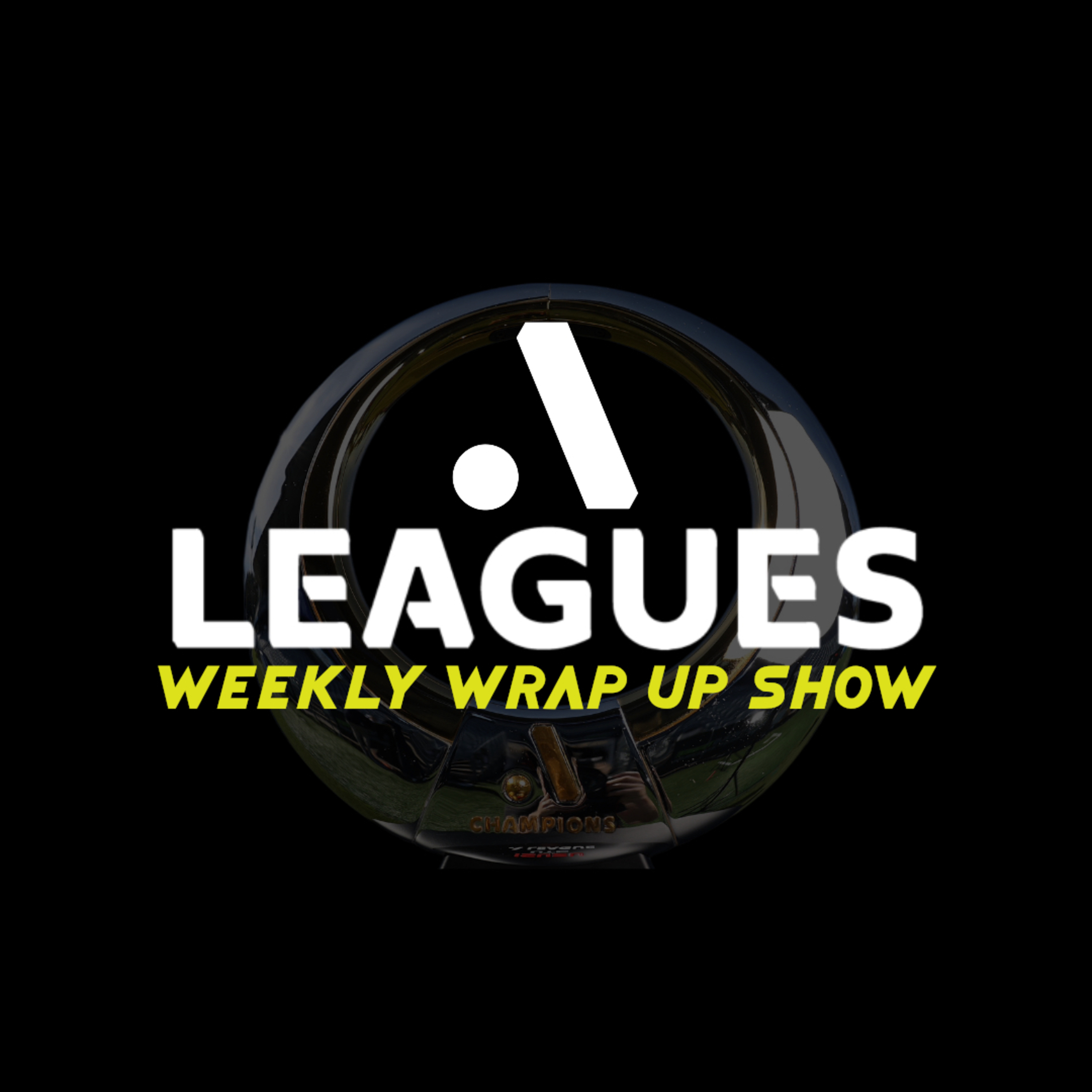 The A-League Wrap Up - ROUND 7