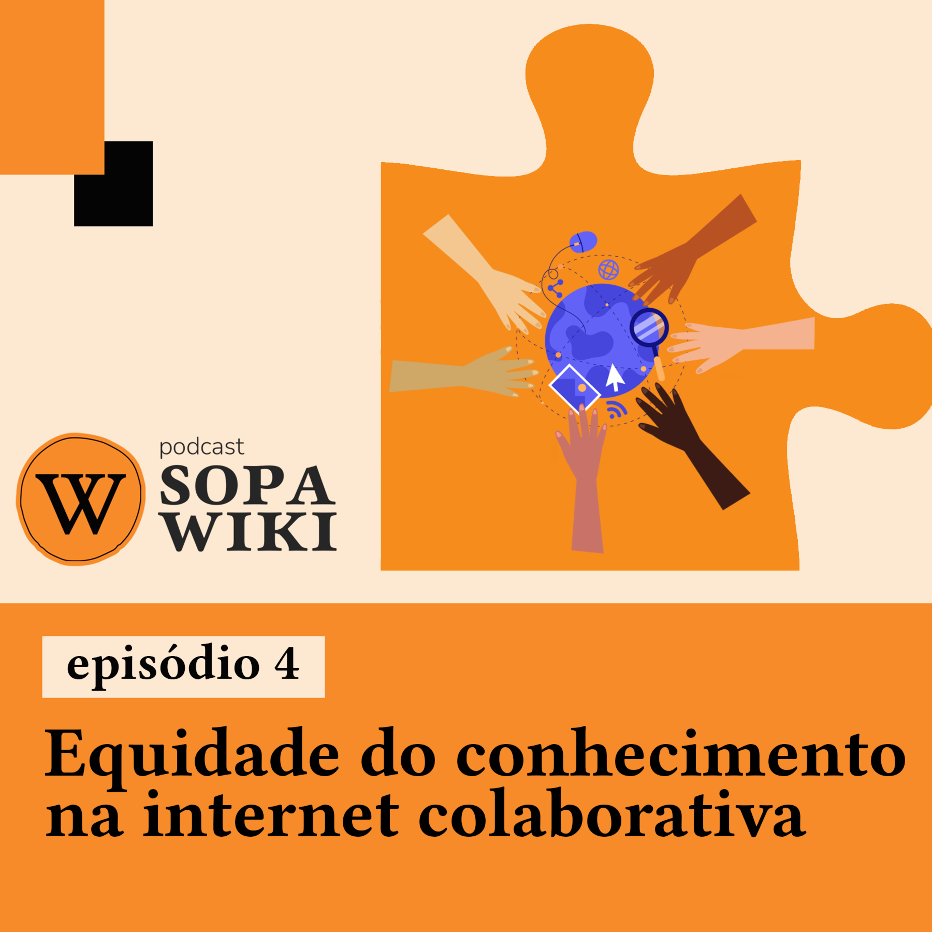 #4 Equidade do conhecimento na internet colaborativa