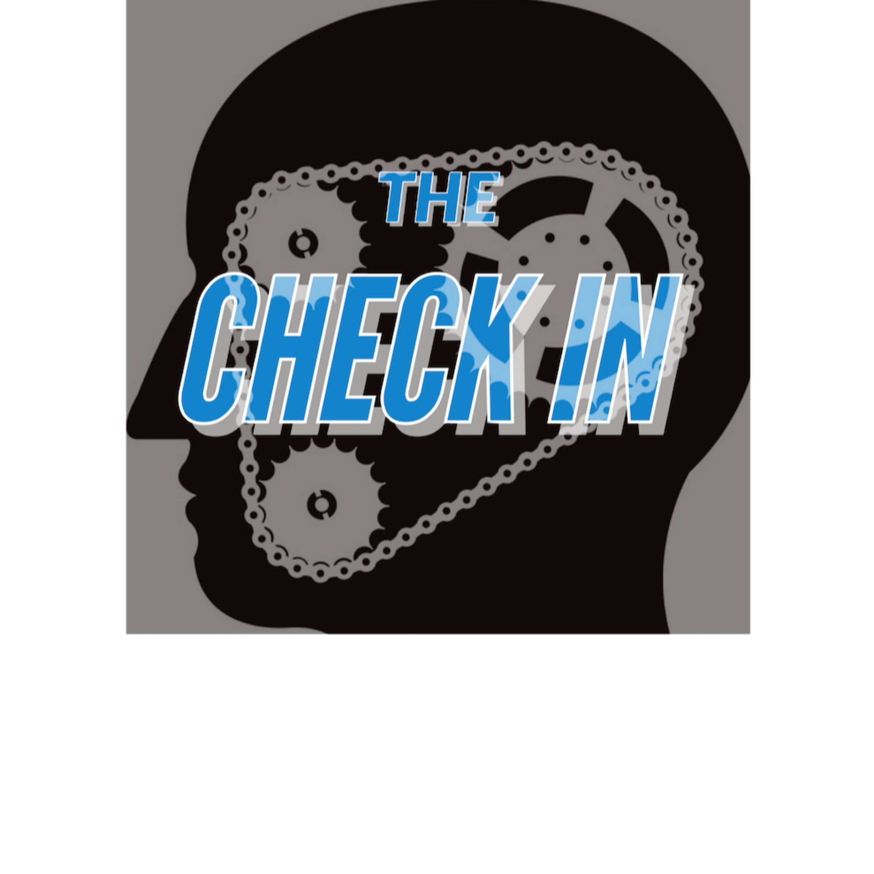 THE CHECK IN EP#1 "EMOTIONAL ABANDONMENT " episode artwork