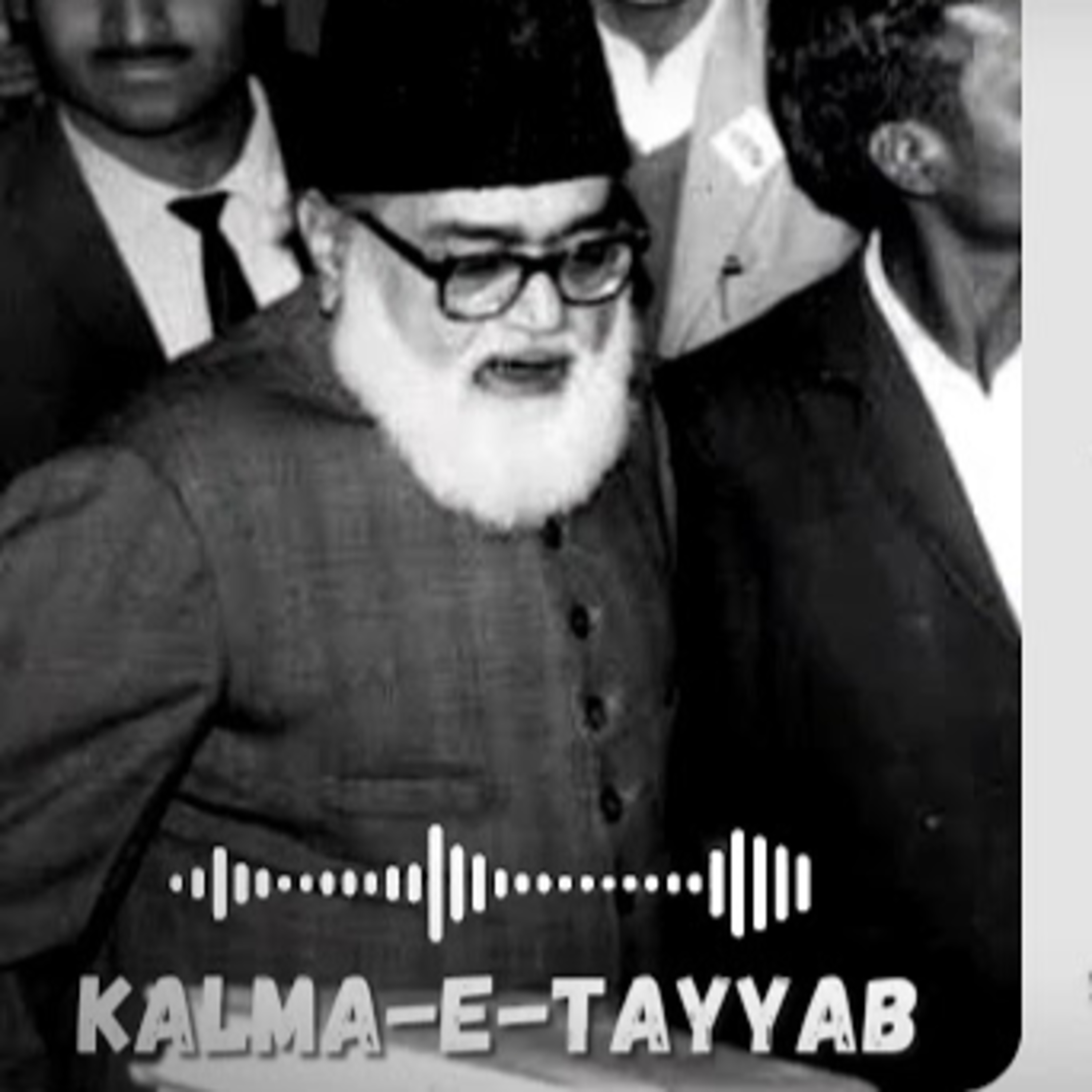 Part- 2 || Kalma-e-Tayyab || Maulana Maududi episode artwork