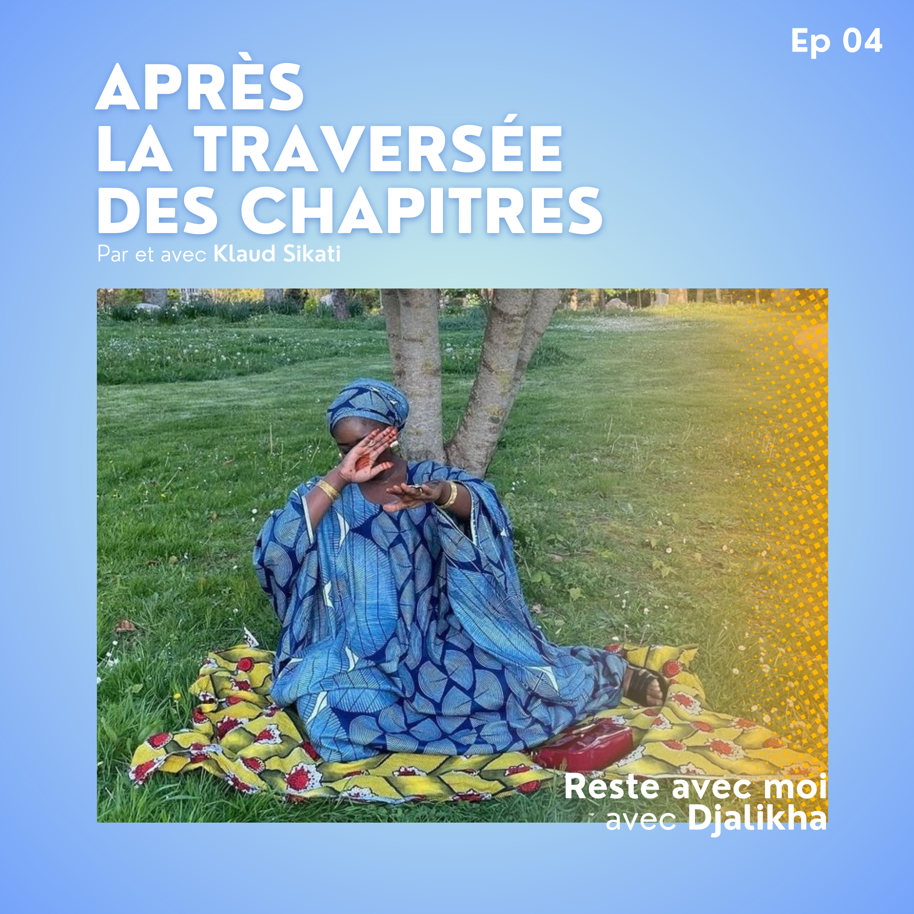 Après la traversée des chapitres