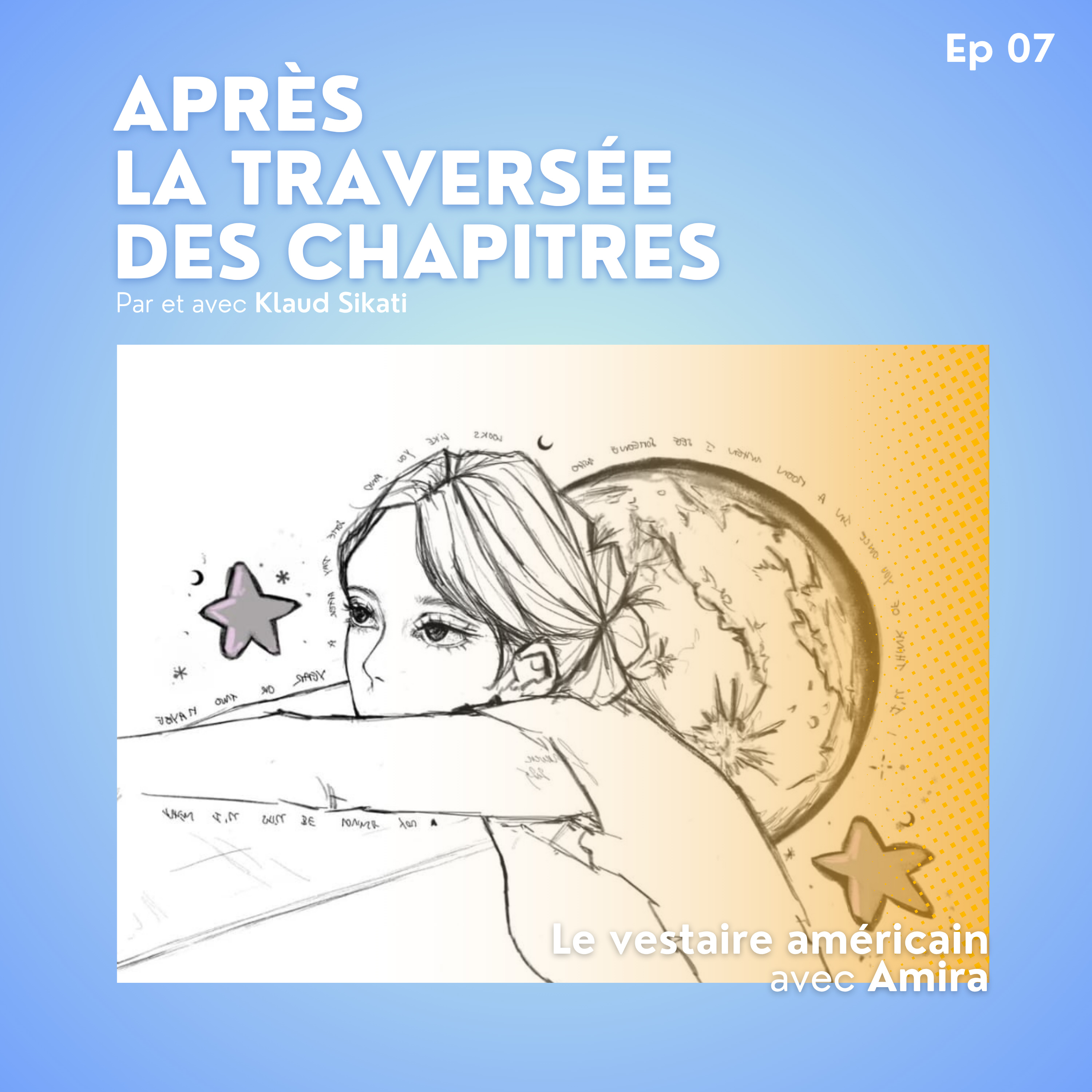 Ep7 - Le vestaire américain avec Amira