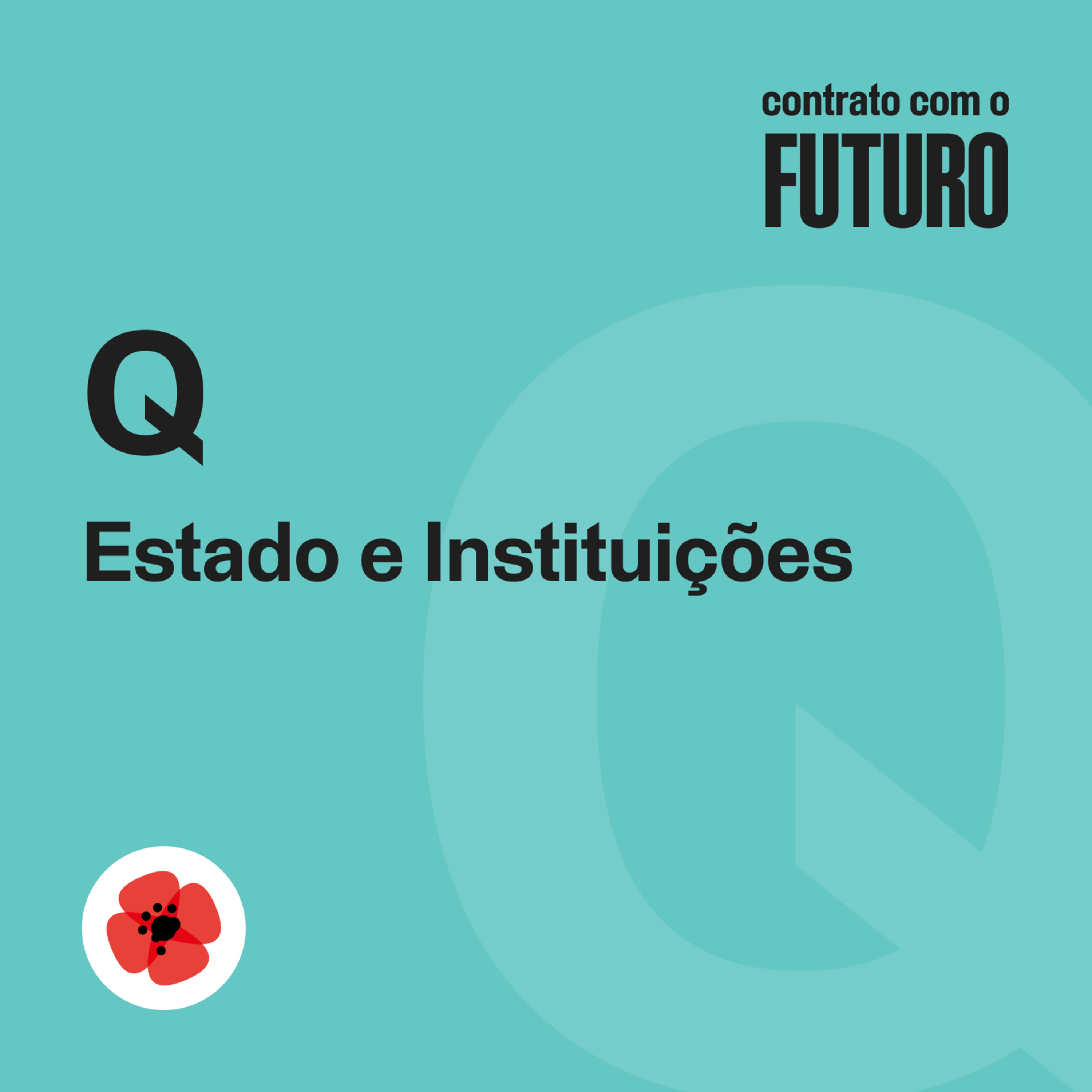 Cap. Q Estado e Instituições — Contrato com o Futuro episode artwork