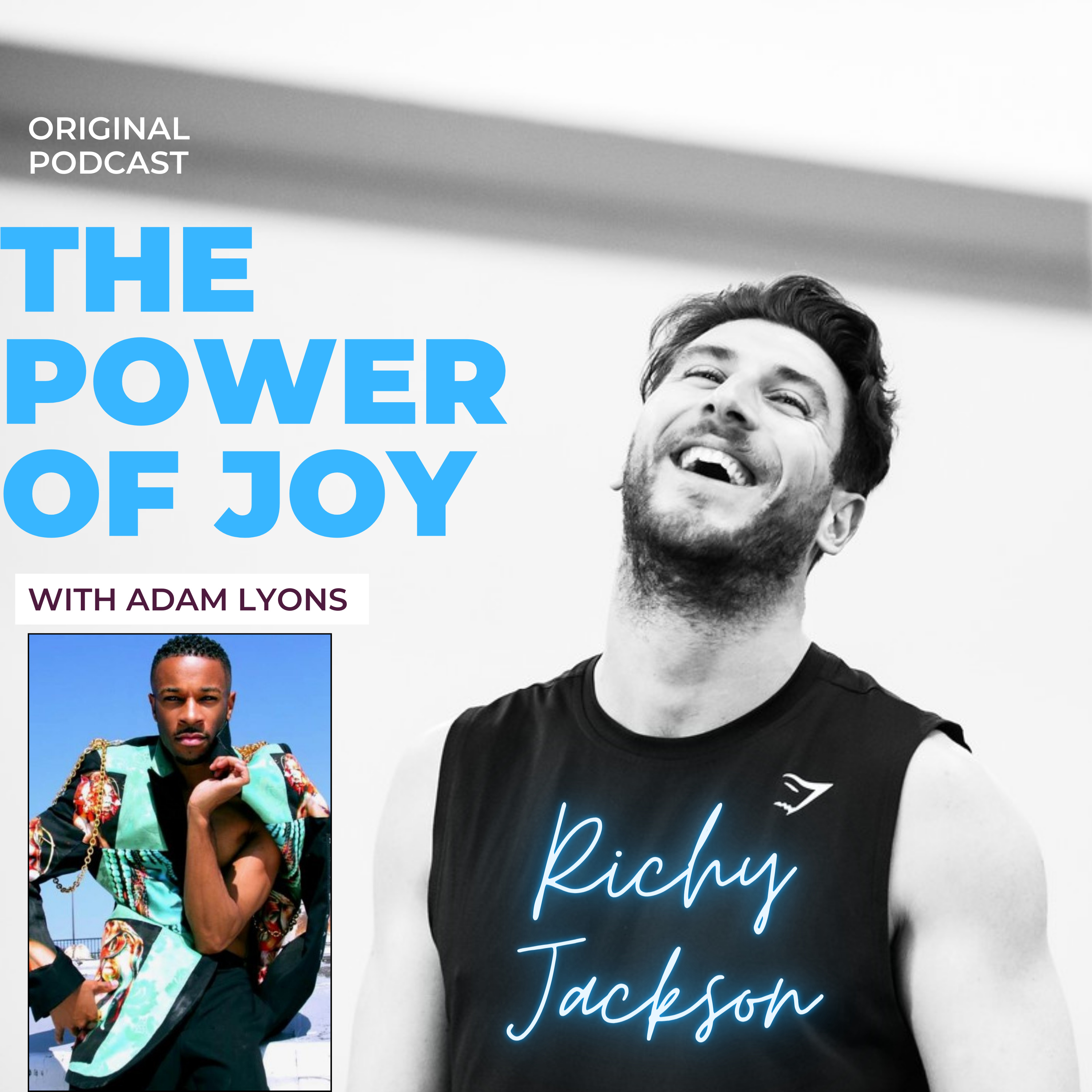 The power of JOY with Adam Lyons