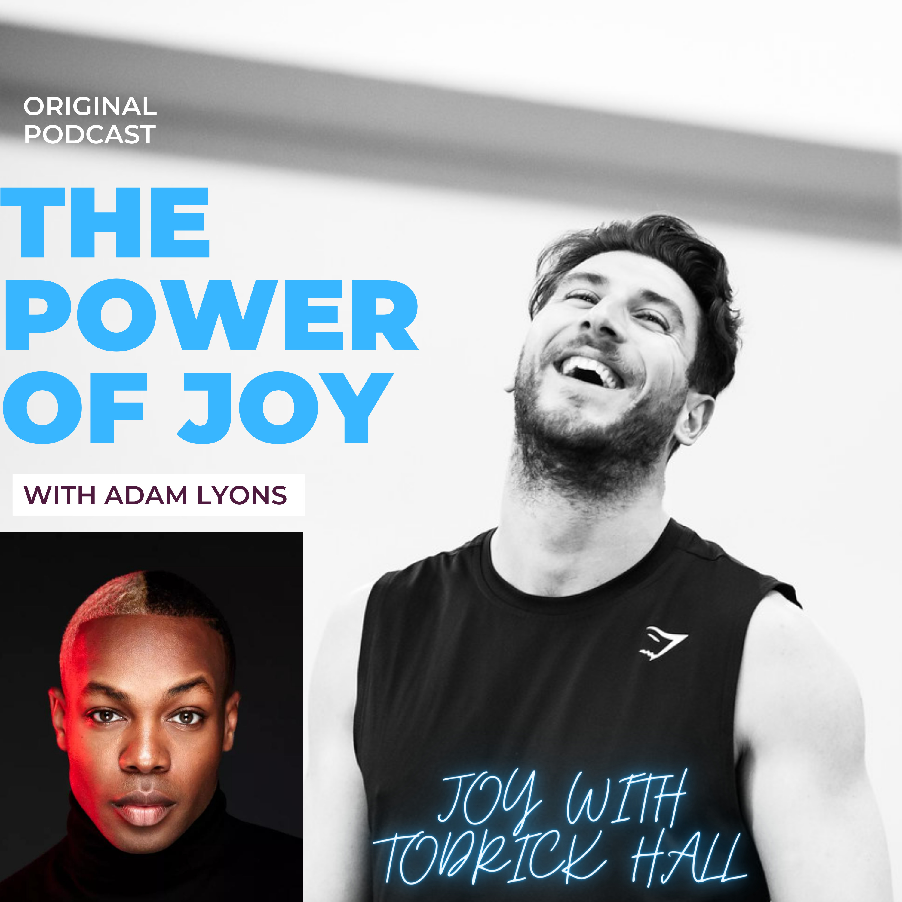 The power of JOY with Adam Lyons
