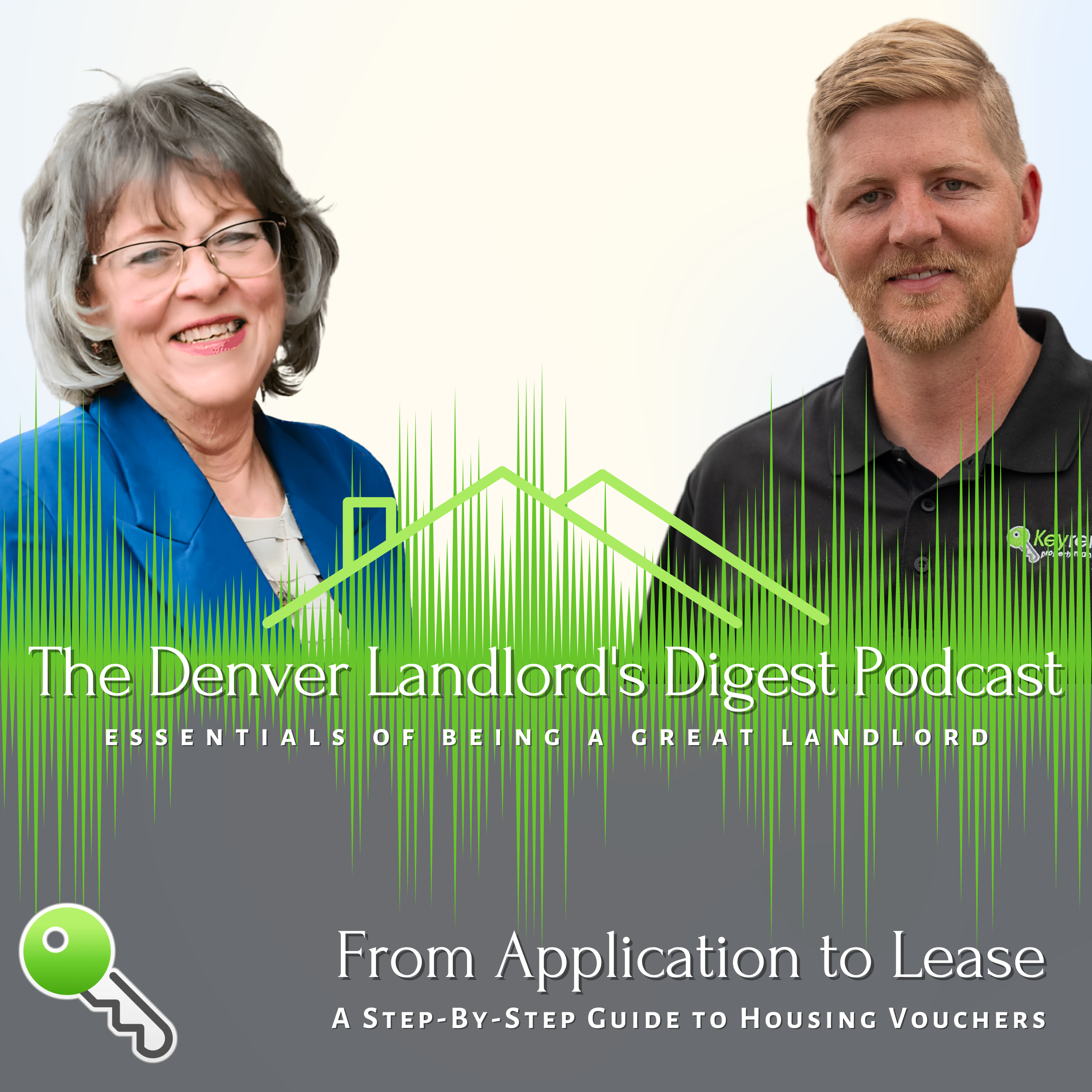 The Denver Landlord\'s Digest Podcast | Essentials of Being a Great Landlord