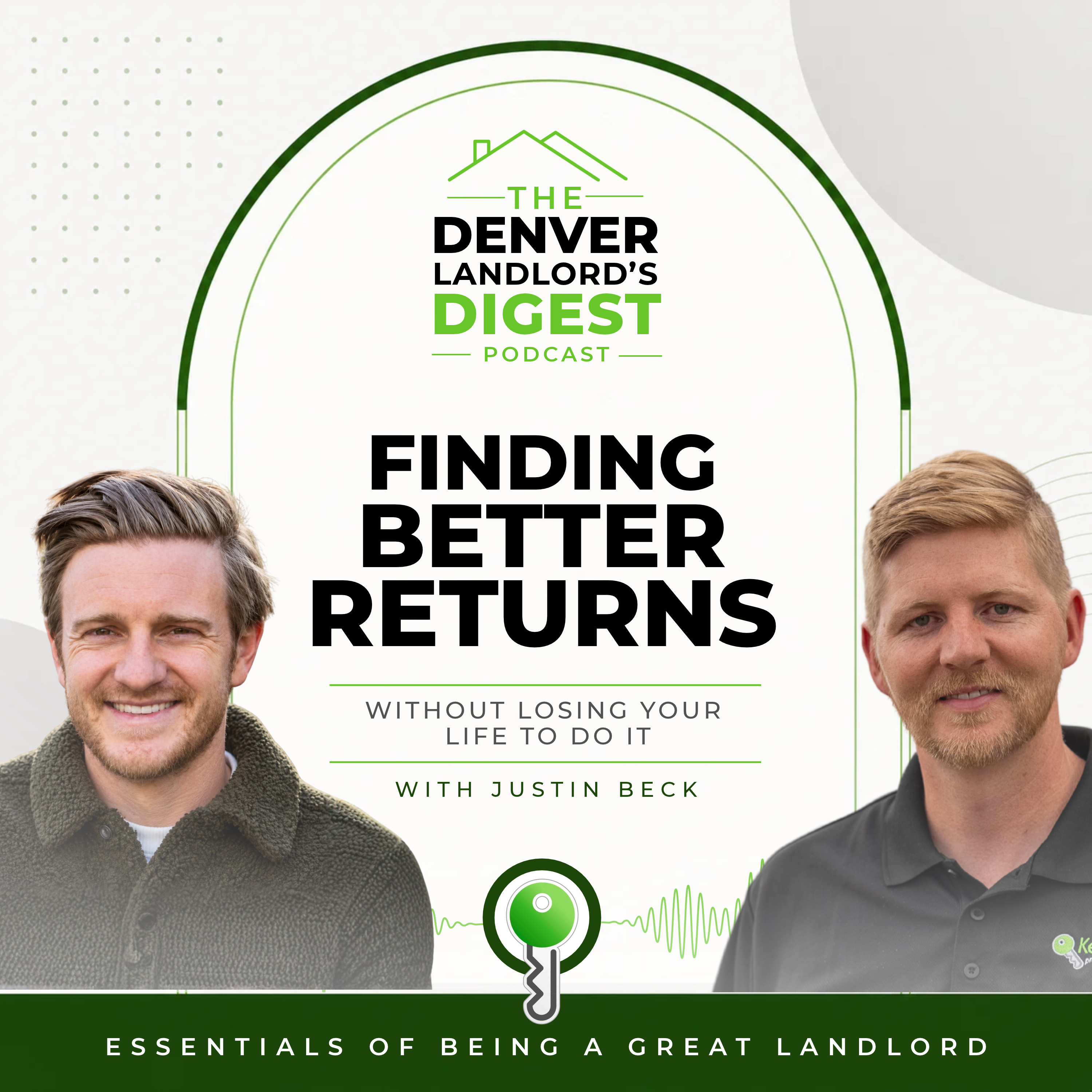 The Denver Landlord\'s Digest Podcast | Essentials of Being a Great Landlord