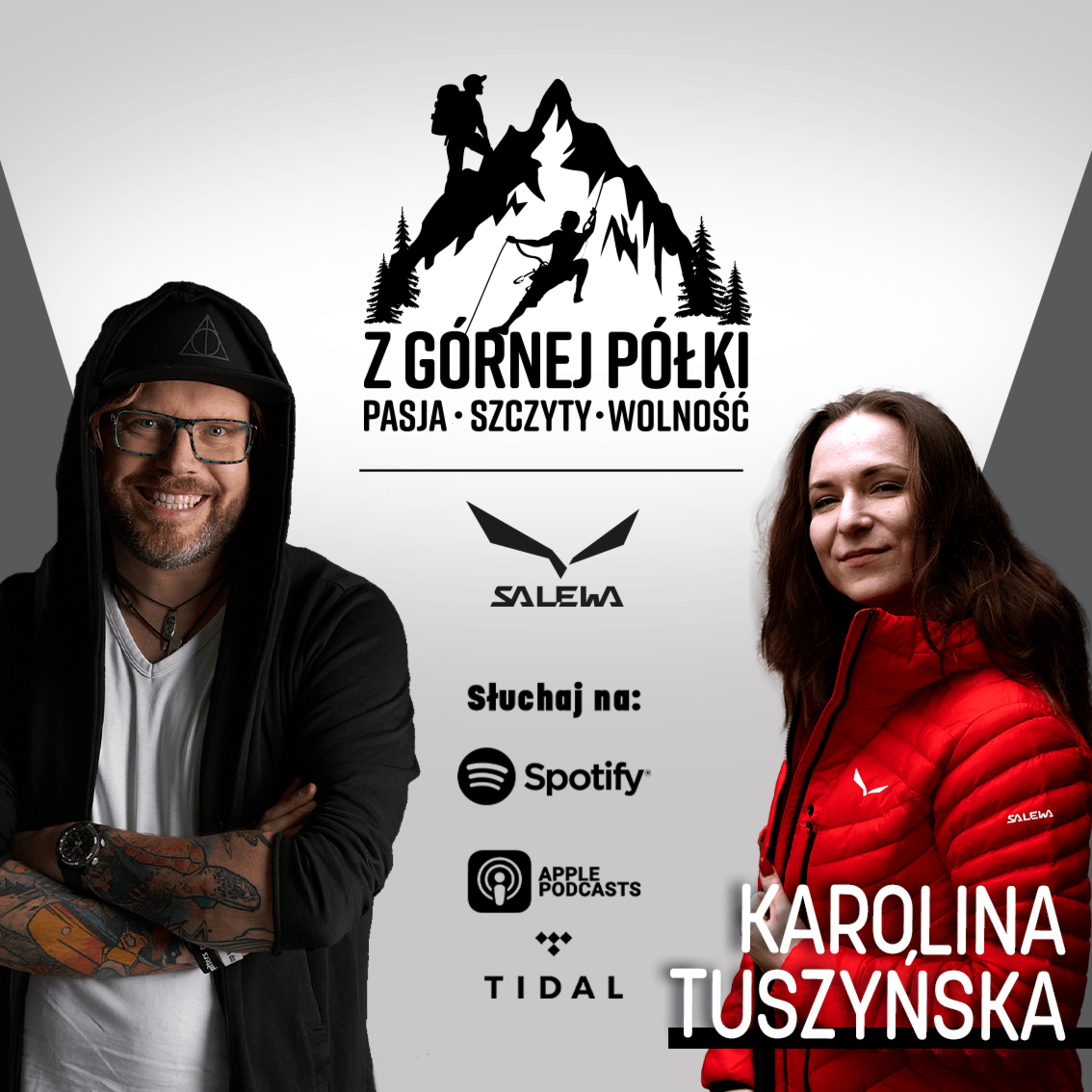 Karolina Tuszyńska - kobieta solo w górach w cyklu: Z górnej półki pasja, szczyty, wolność episode artwork