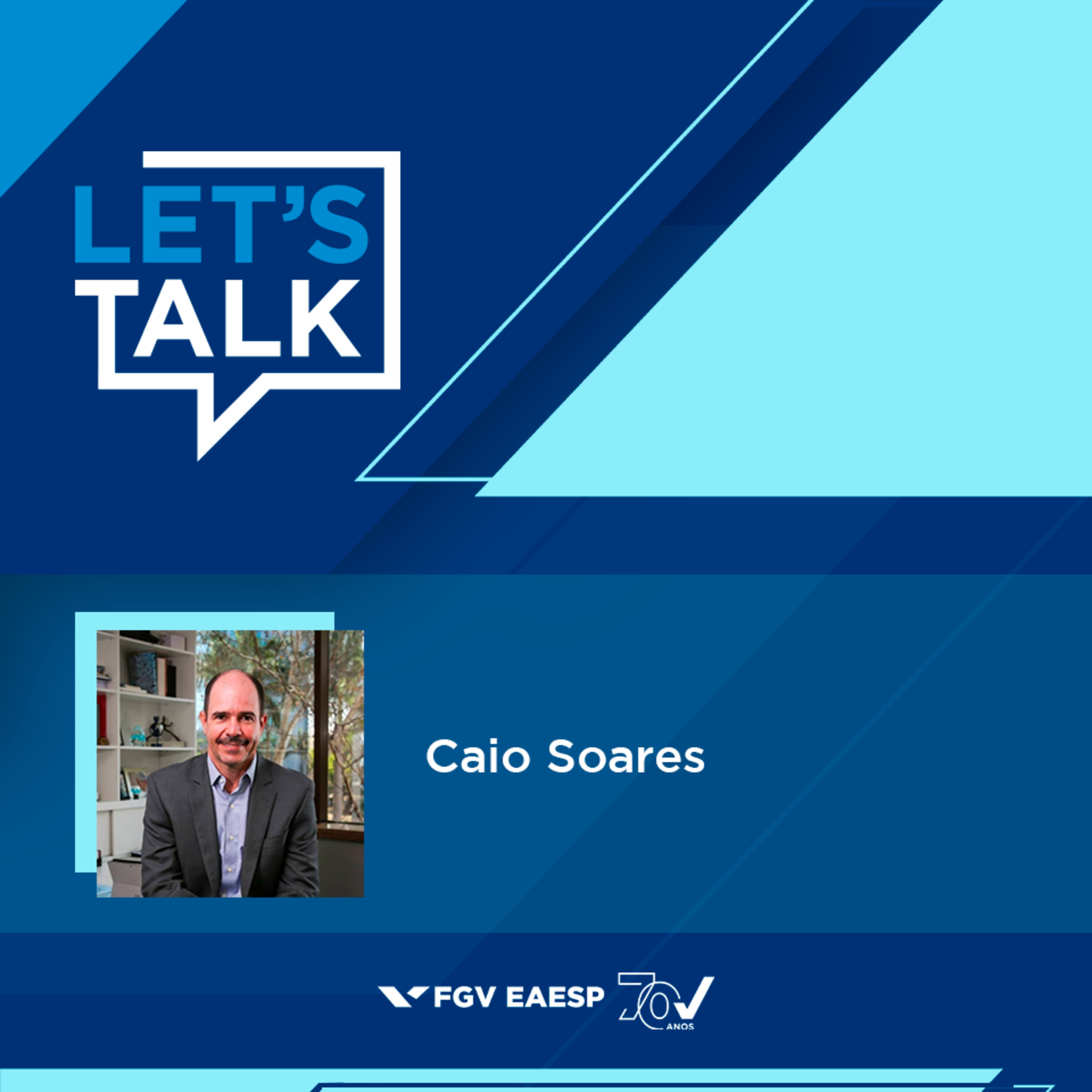 Let´s Talk - FGV EAESP
