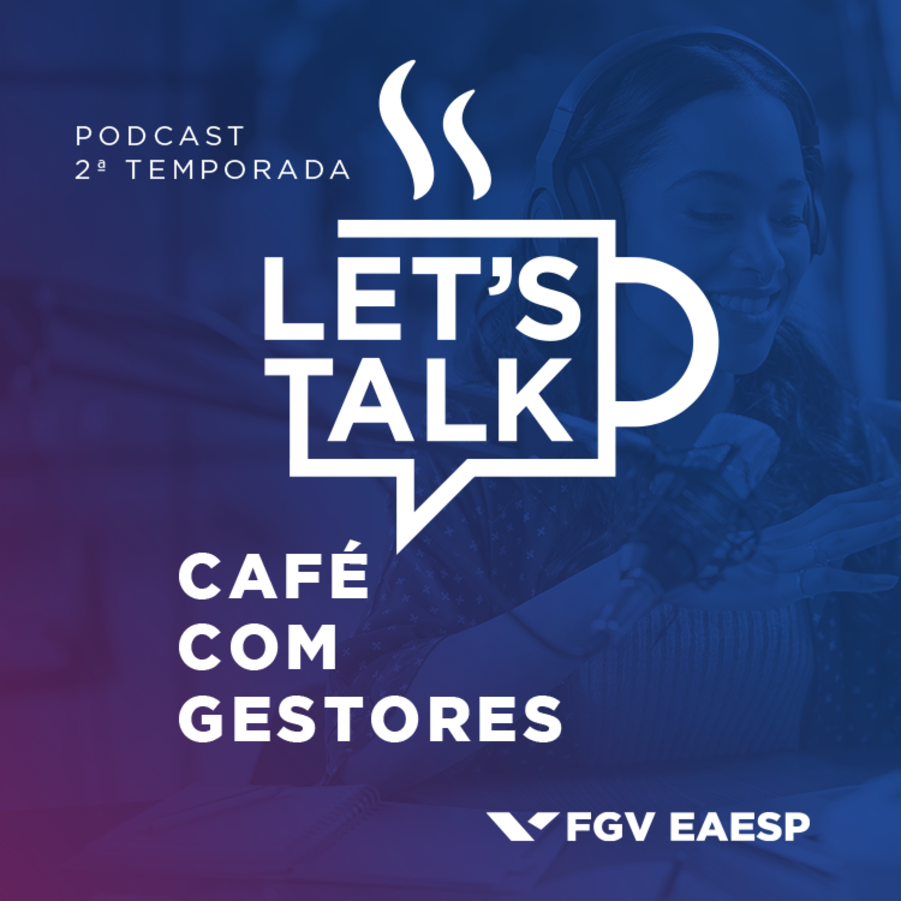 Let´s Talk - FGV EAESP