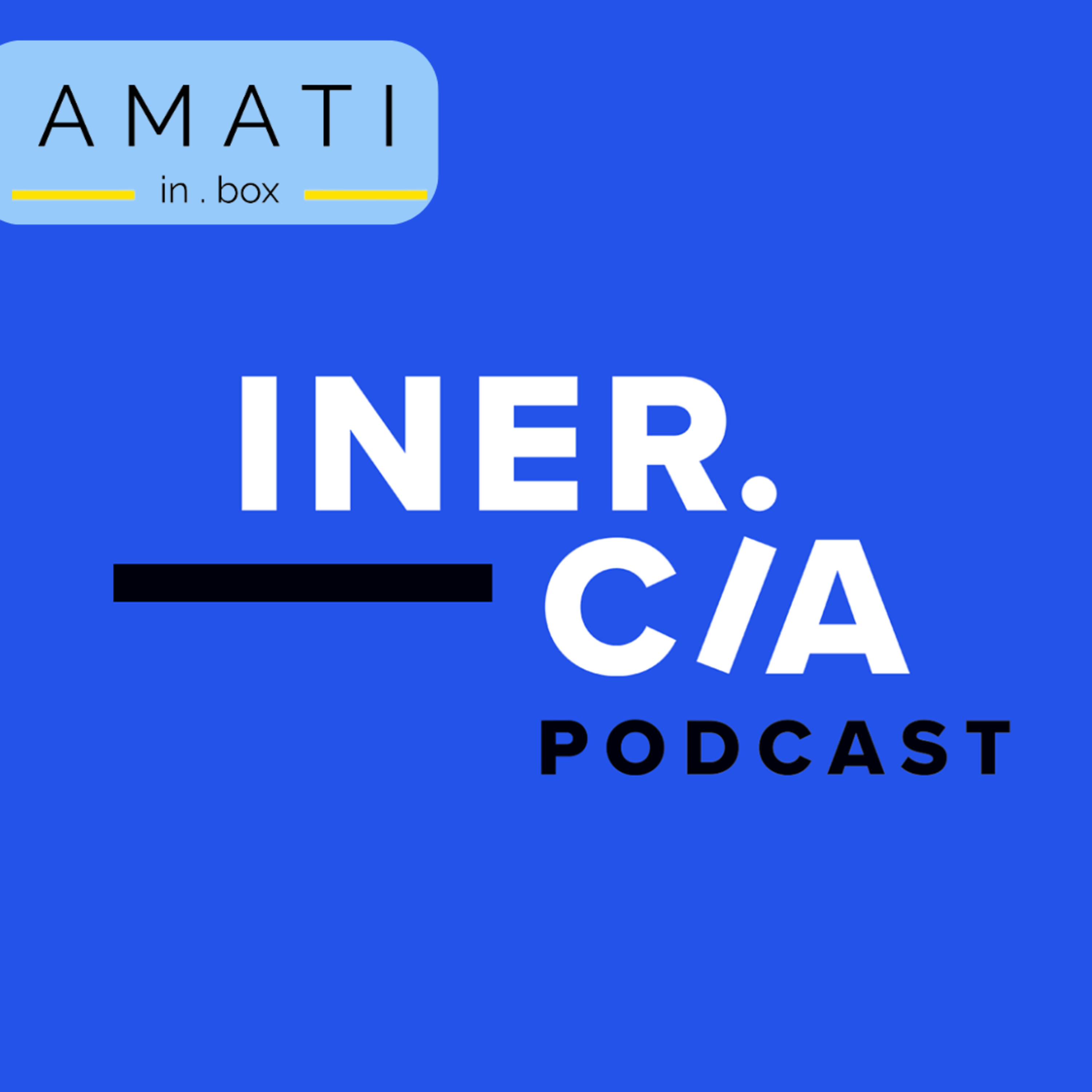 Inercia Podcast