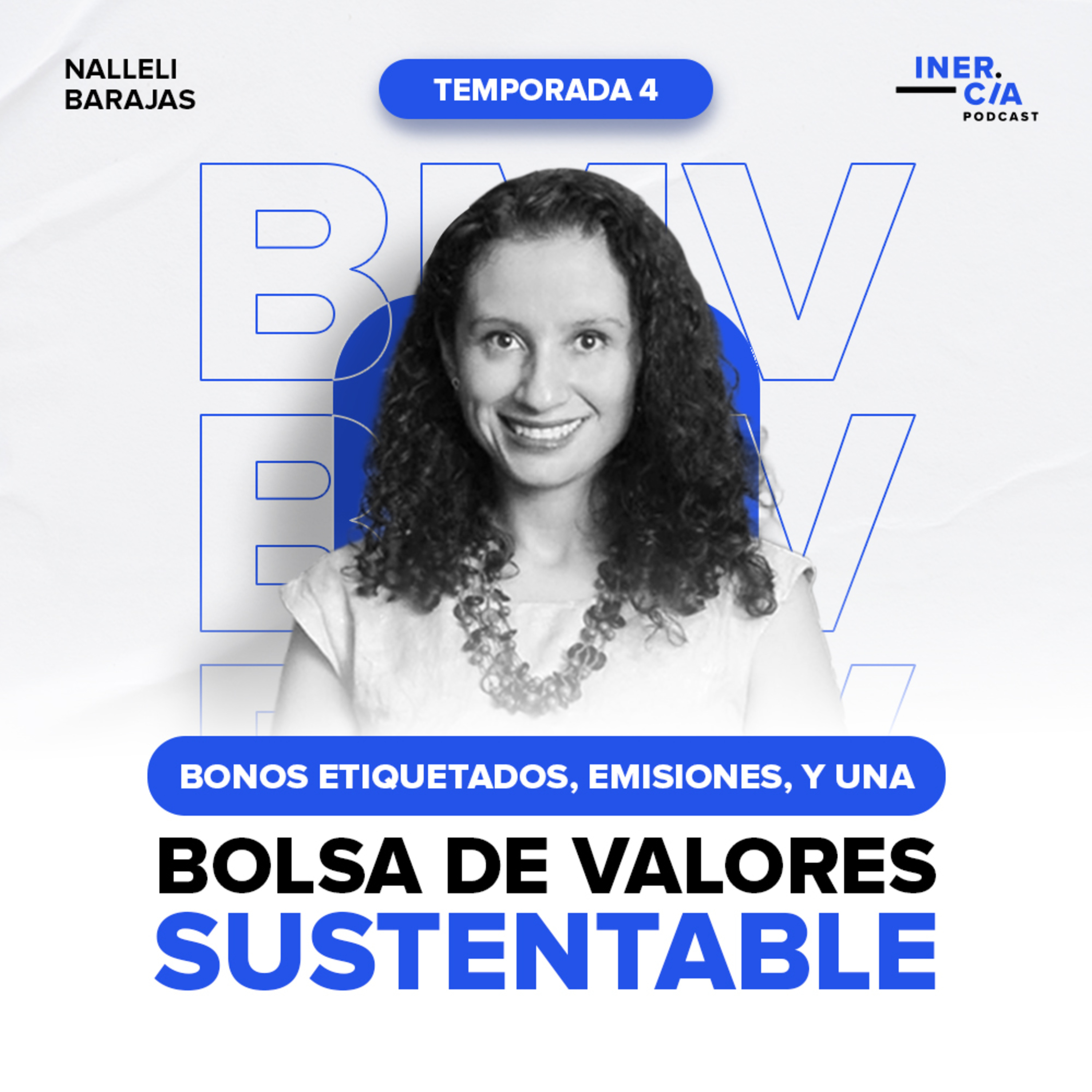 Bonos Etiquetados, Emisiones y una Bolsa de Valores Sustentable / Bolsa Mexicana de Valores episode artwork