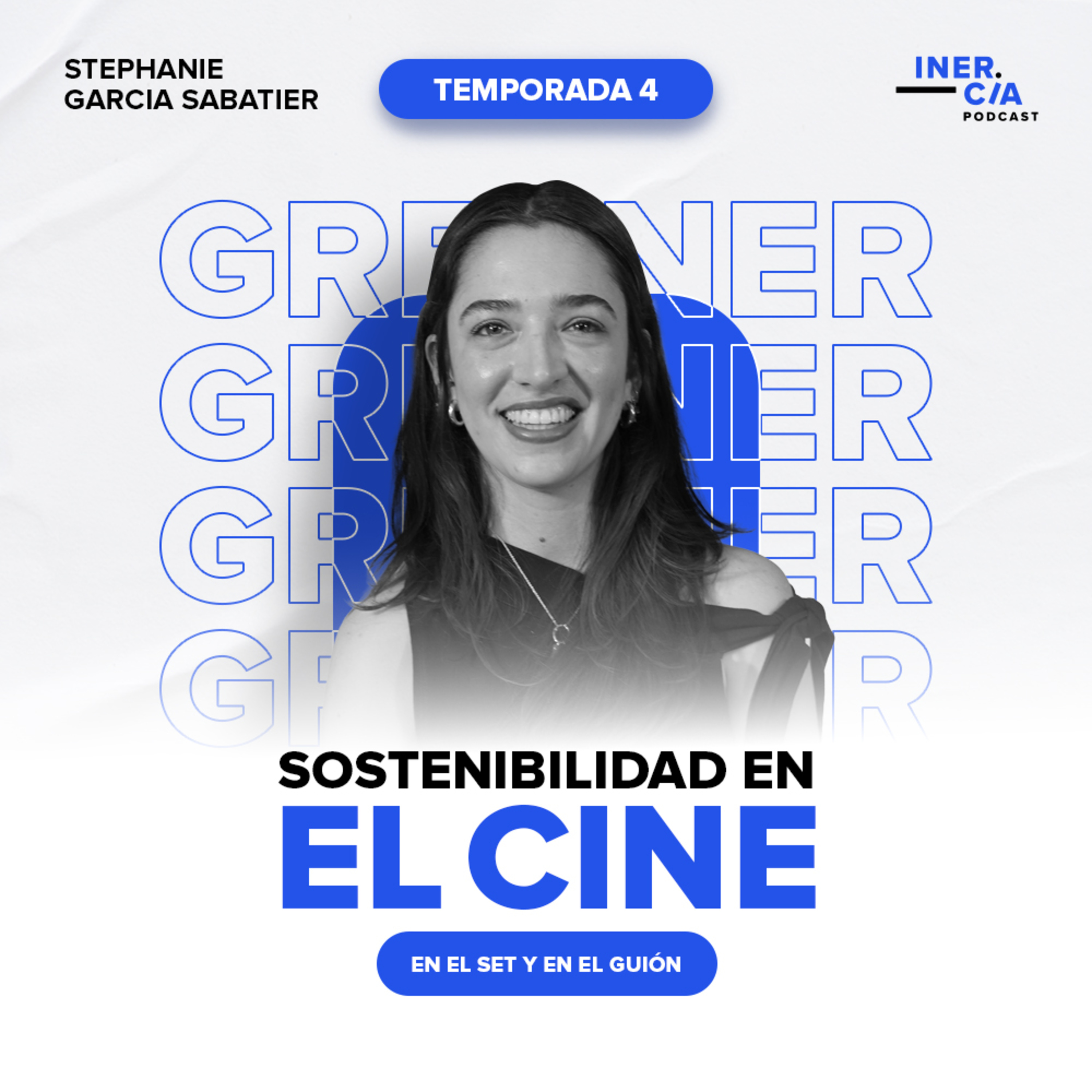 Sostenibilidad en cine, el en set y en el guión / Greener episode artwork