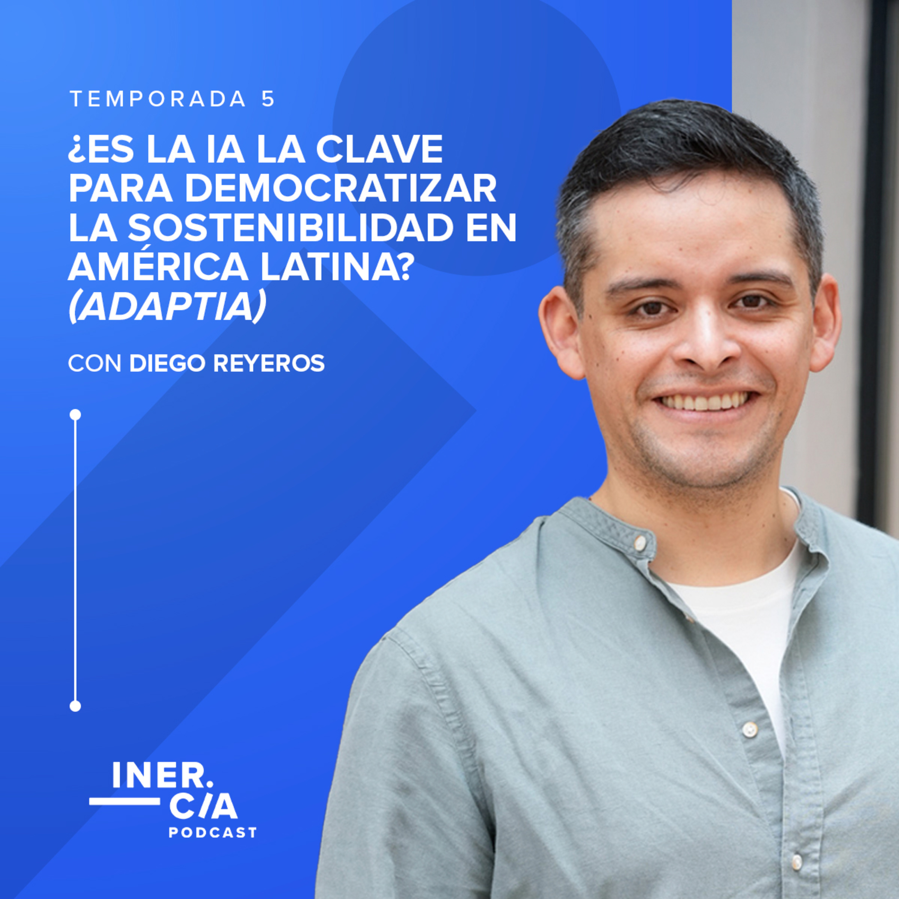 ¿Es la IA la Clave para Democratizar la Sostenibilidad en América Latina? (Adaptia) episode artwork
