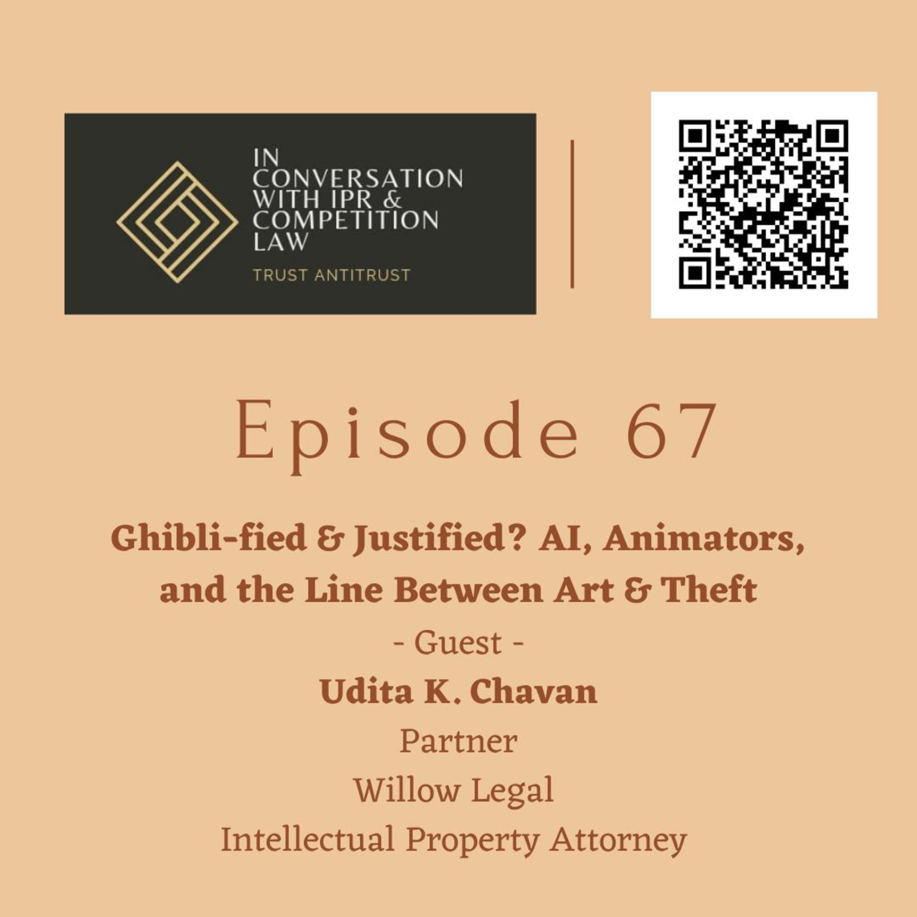 Ep 67: Ghibli-fied & Justified? AI, Animators and the Line between Art & Theft episode artwork
