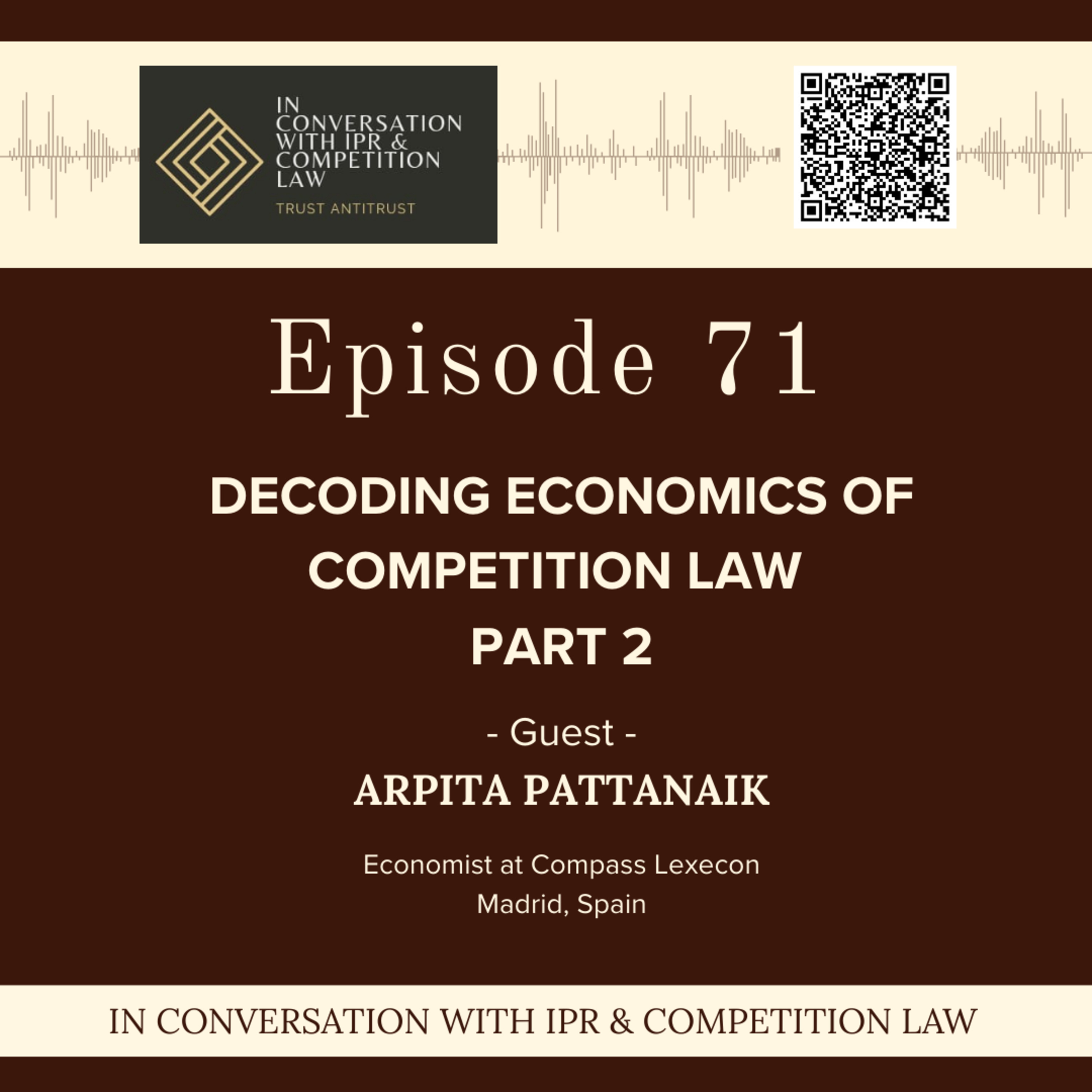 Ep 71: Economics of Competition Law - Part 2  episode artwork