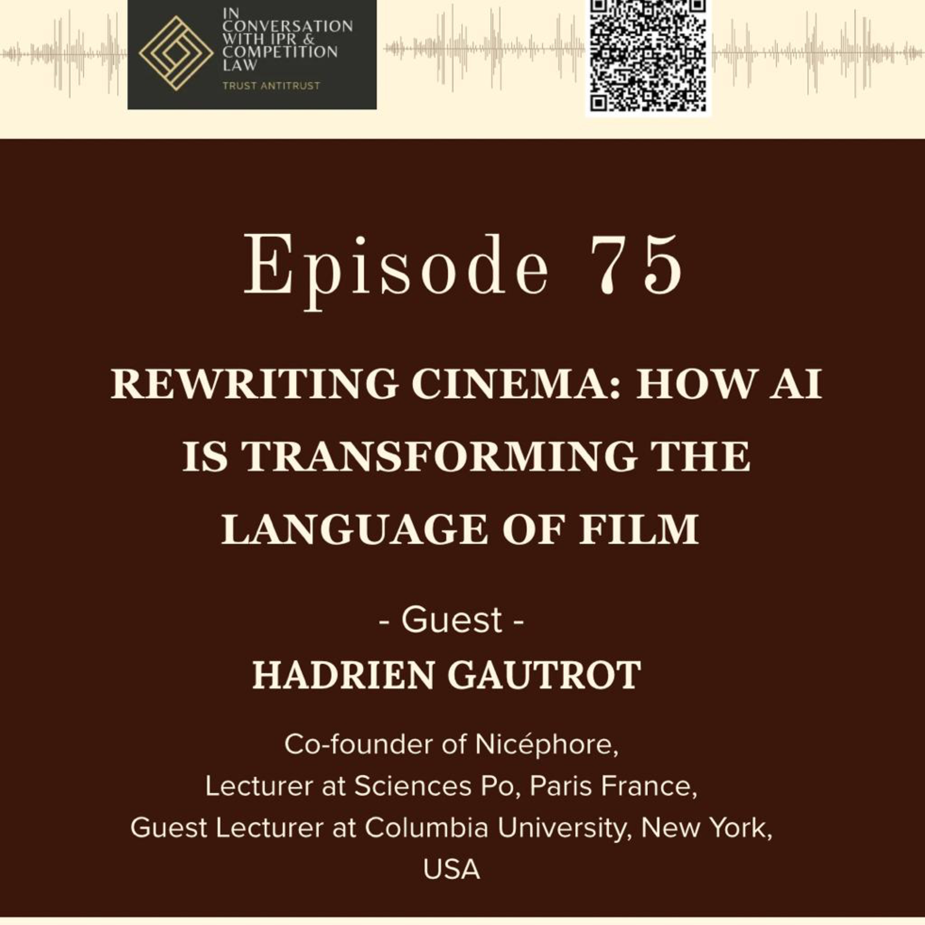 Ep 75: Rewriting Cinema: How AI is transforming the Language of Film episode artwork